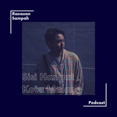 9. Sisi Hangat Kota Malang (ft Fitra)