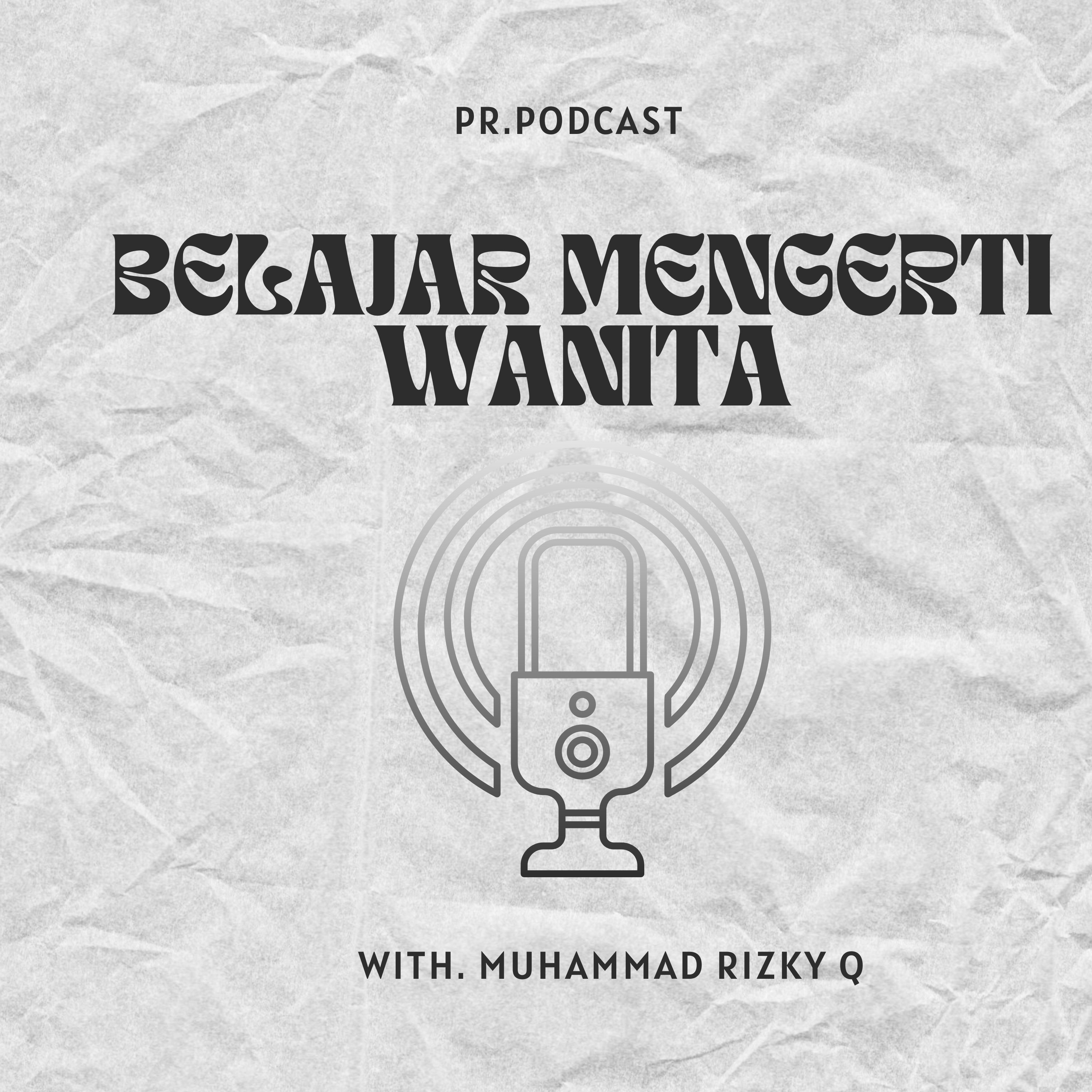 Belajar Mengerti Wanita