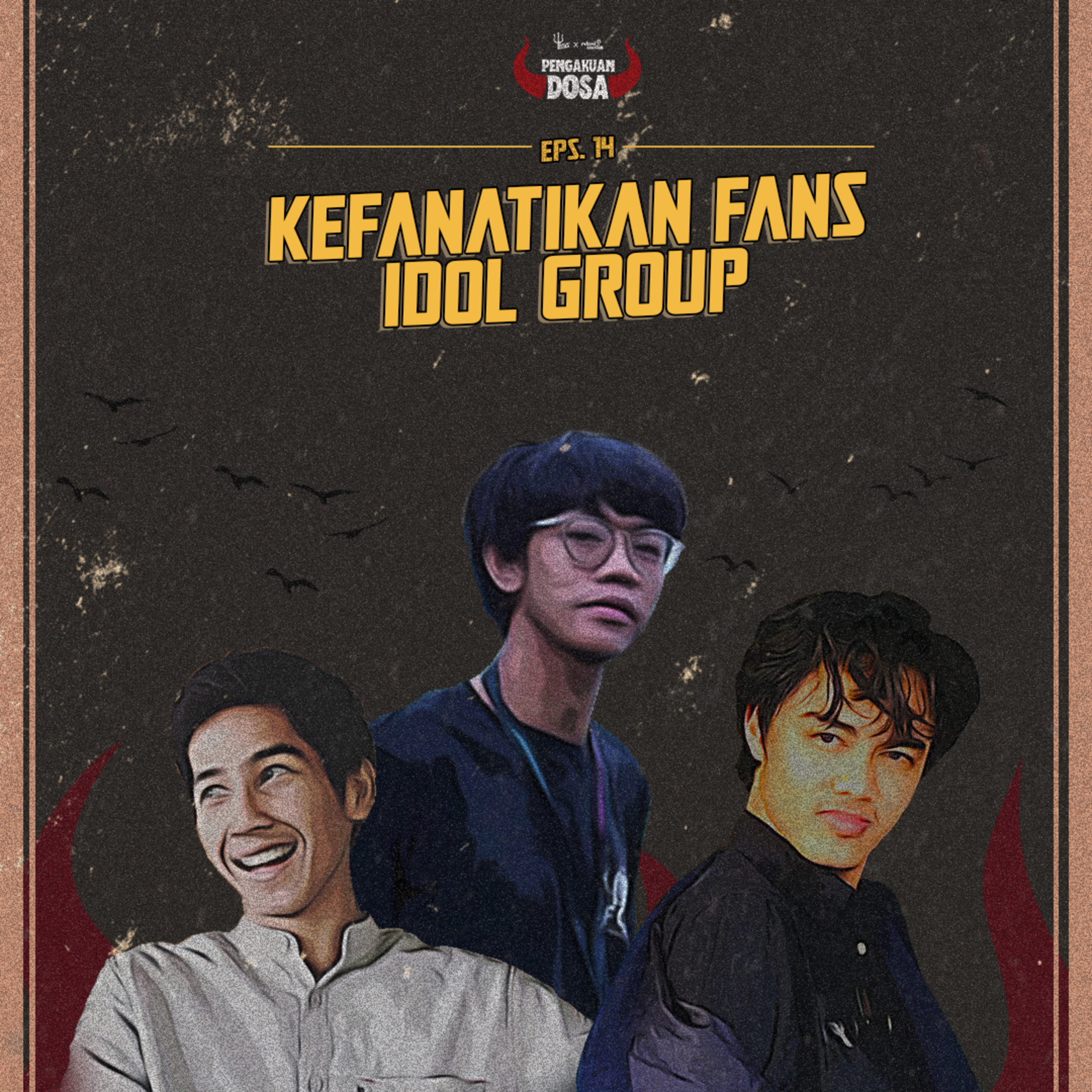 Eps 14. Kefanatikan Fans Idol Group
