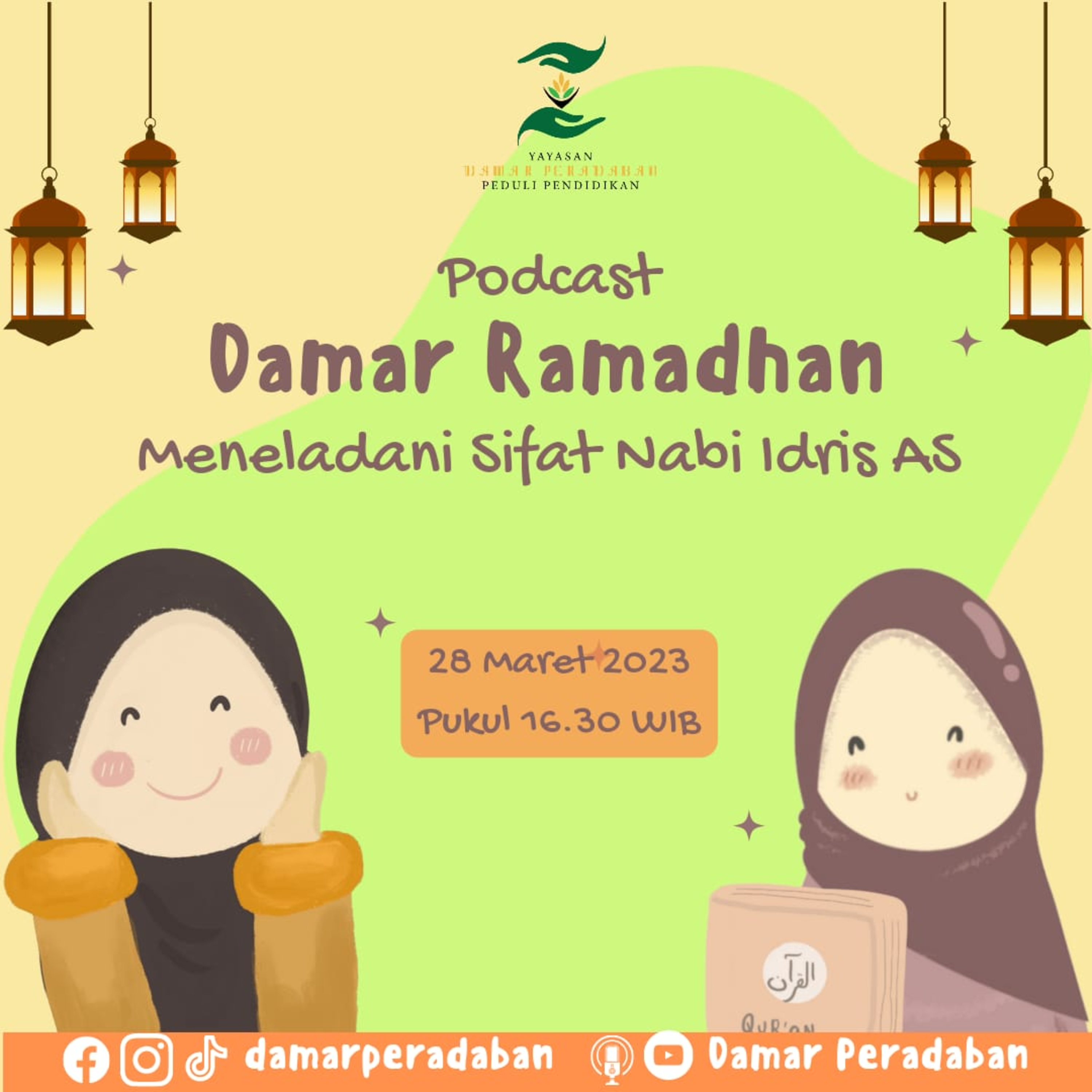 Eps. 2 Meneladani Sifat Nabi Idris AS