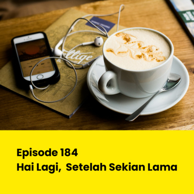 Hai Lagi, Setelah Sekian Lama #184