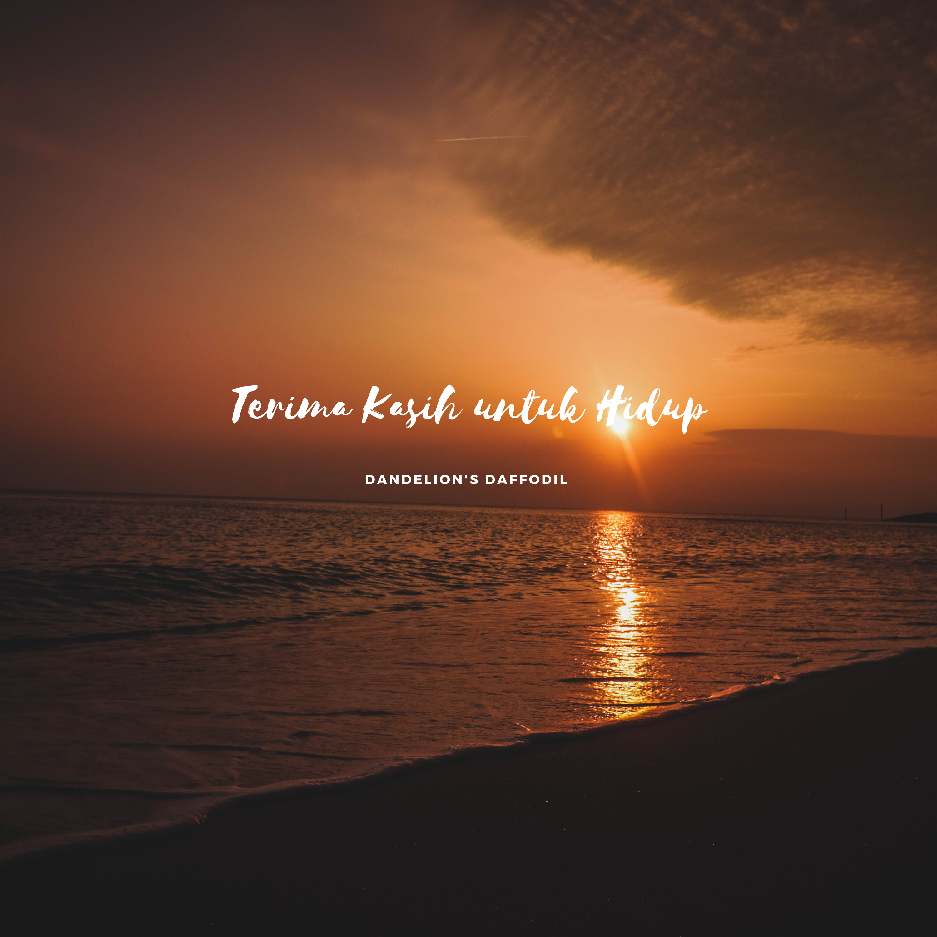 Terima Kasih untuk Hidup 