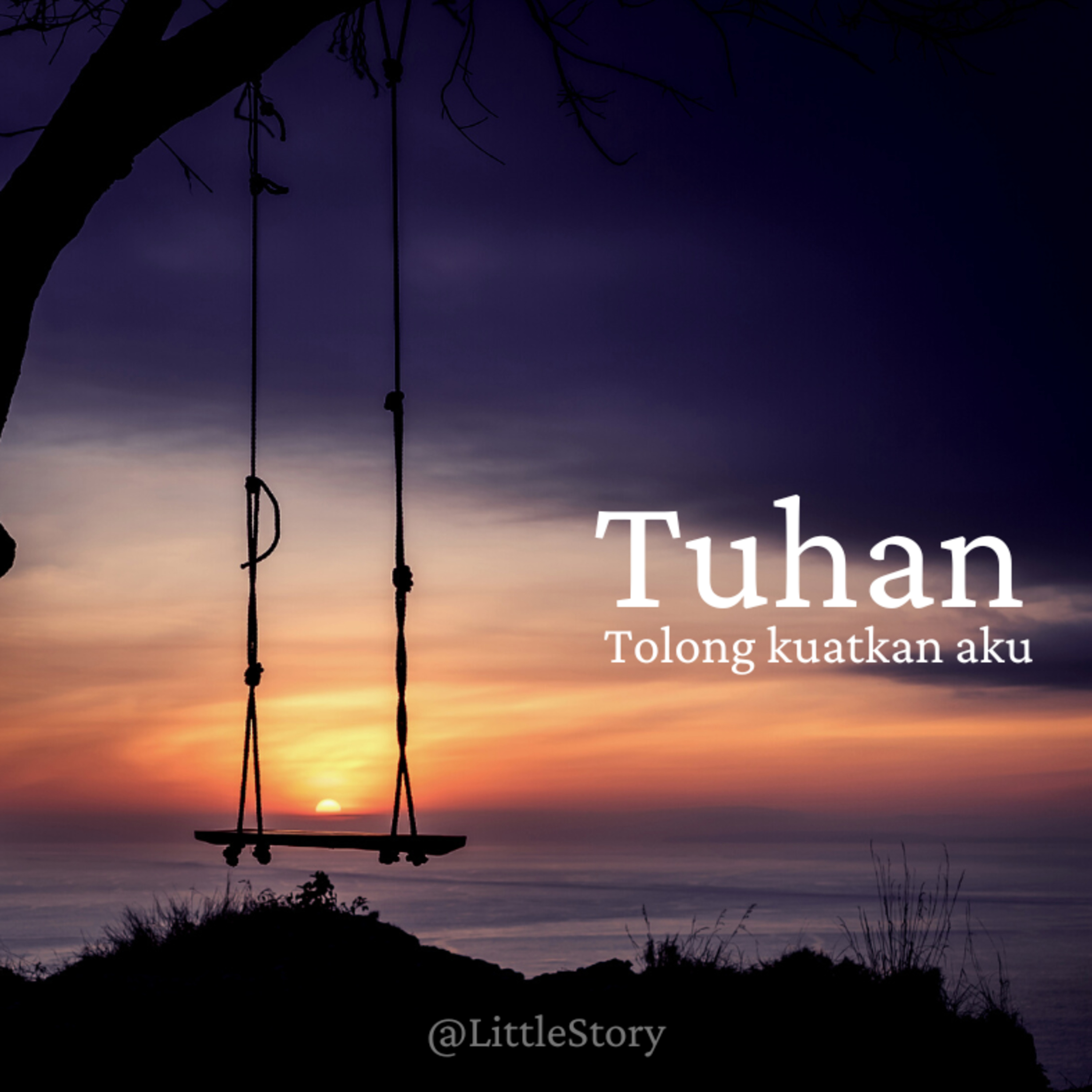 tuhan tolong kuatkan aku