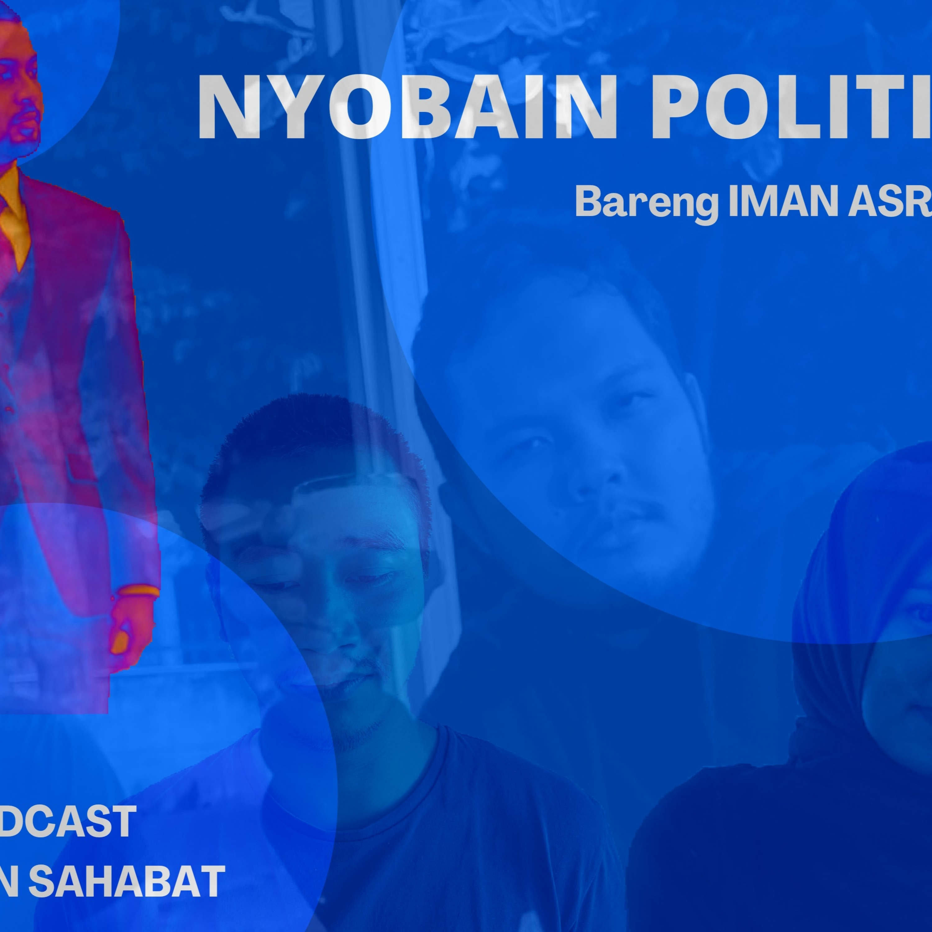 Nyobain Politik bareng Iman Asraj