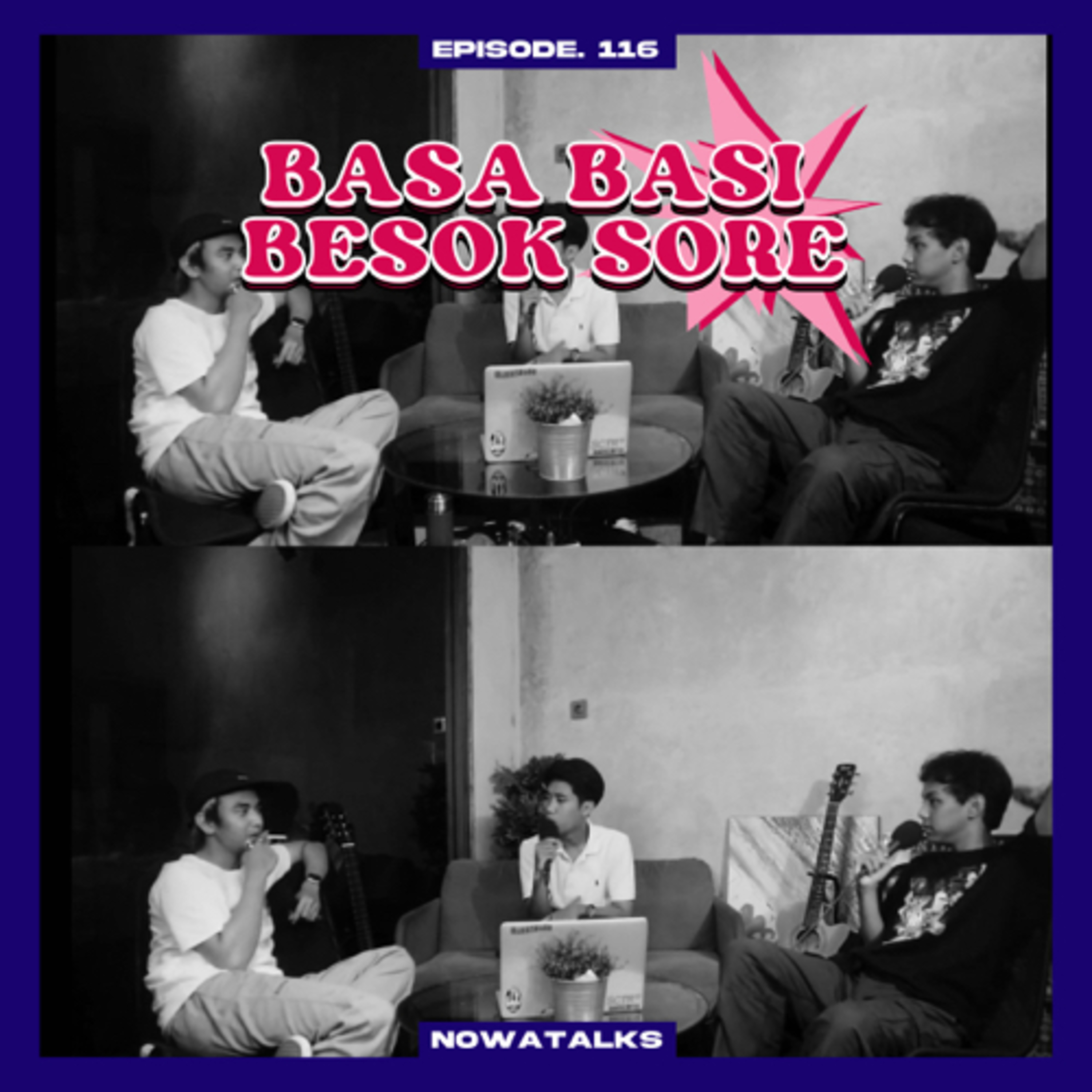 S3 Eps.116 (Basa Basi Besok Sore) Musisi Depan Mata