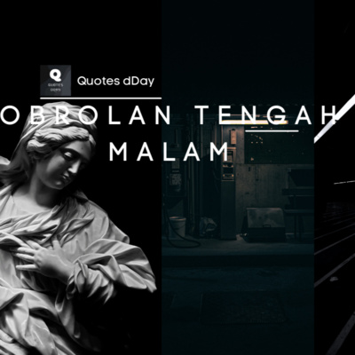 Obrolan tengah malam pt 1