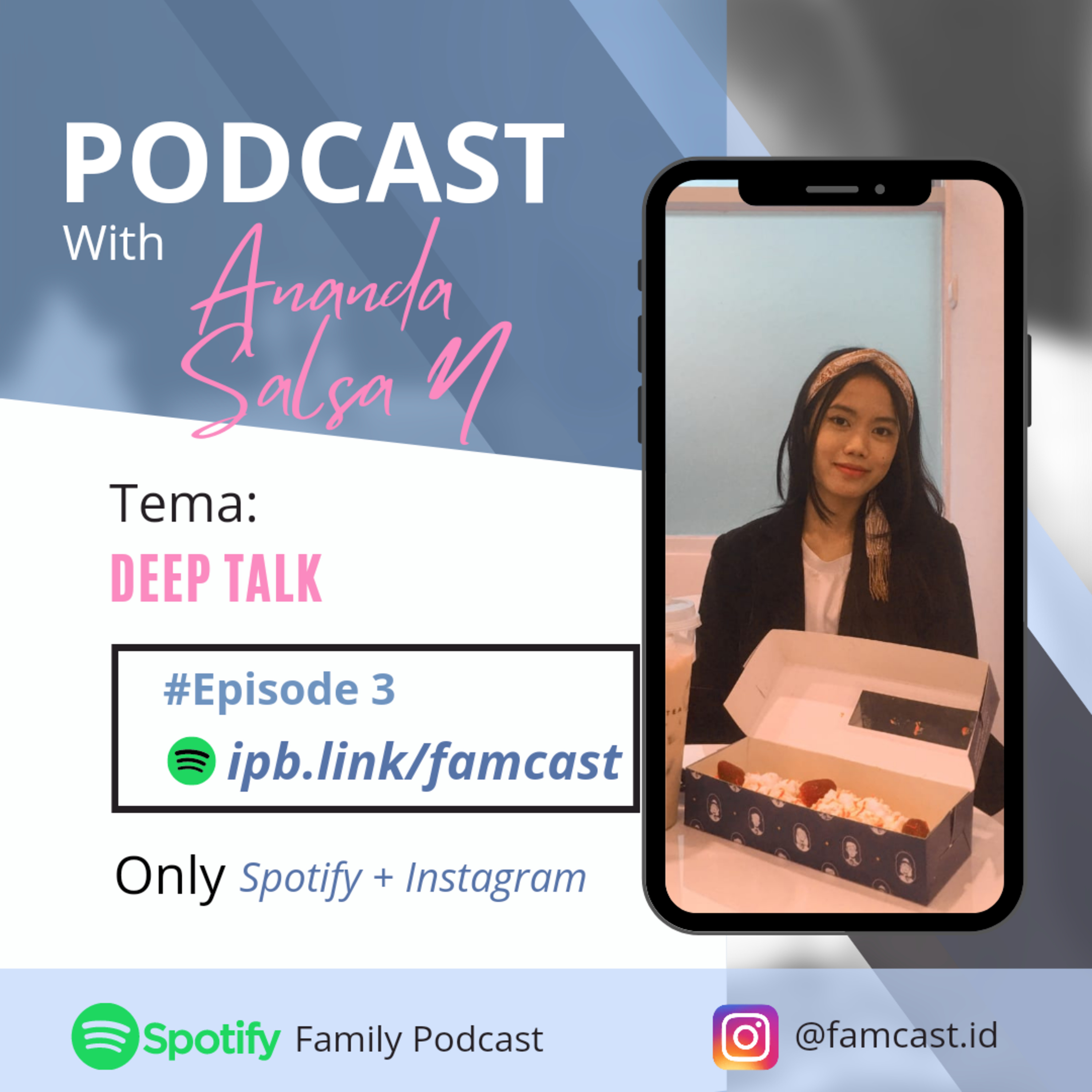 #Episode 3 - Deep Talk