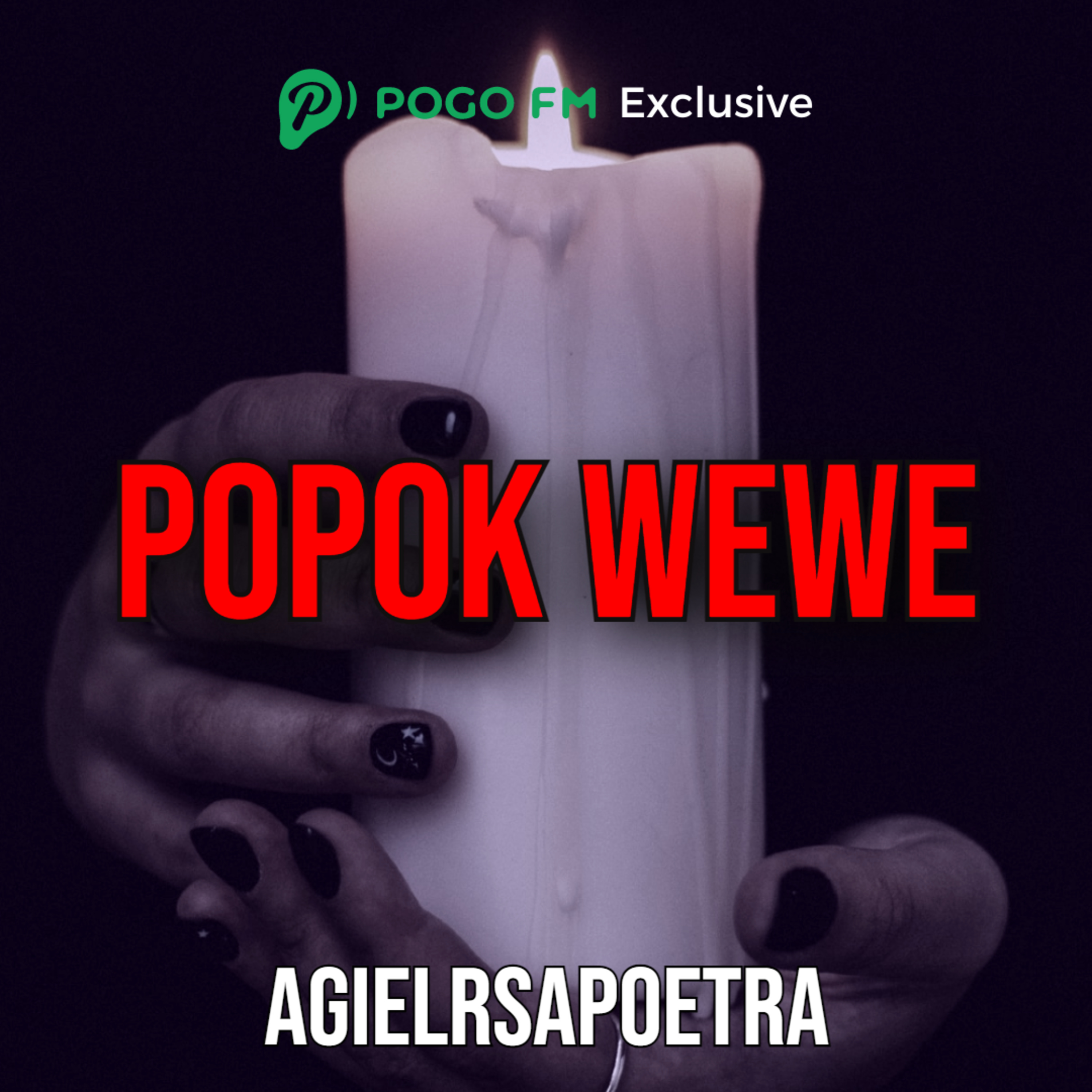 PESUGIHAN POPOK WEWE GOMBEL By AgilRSapoetra