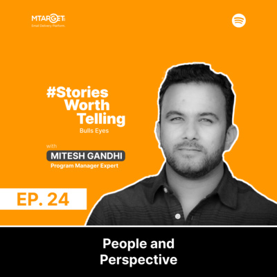 Mitesh Gandhi: People and Perspective