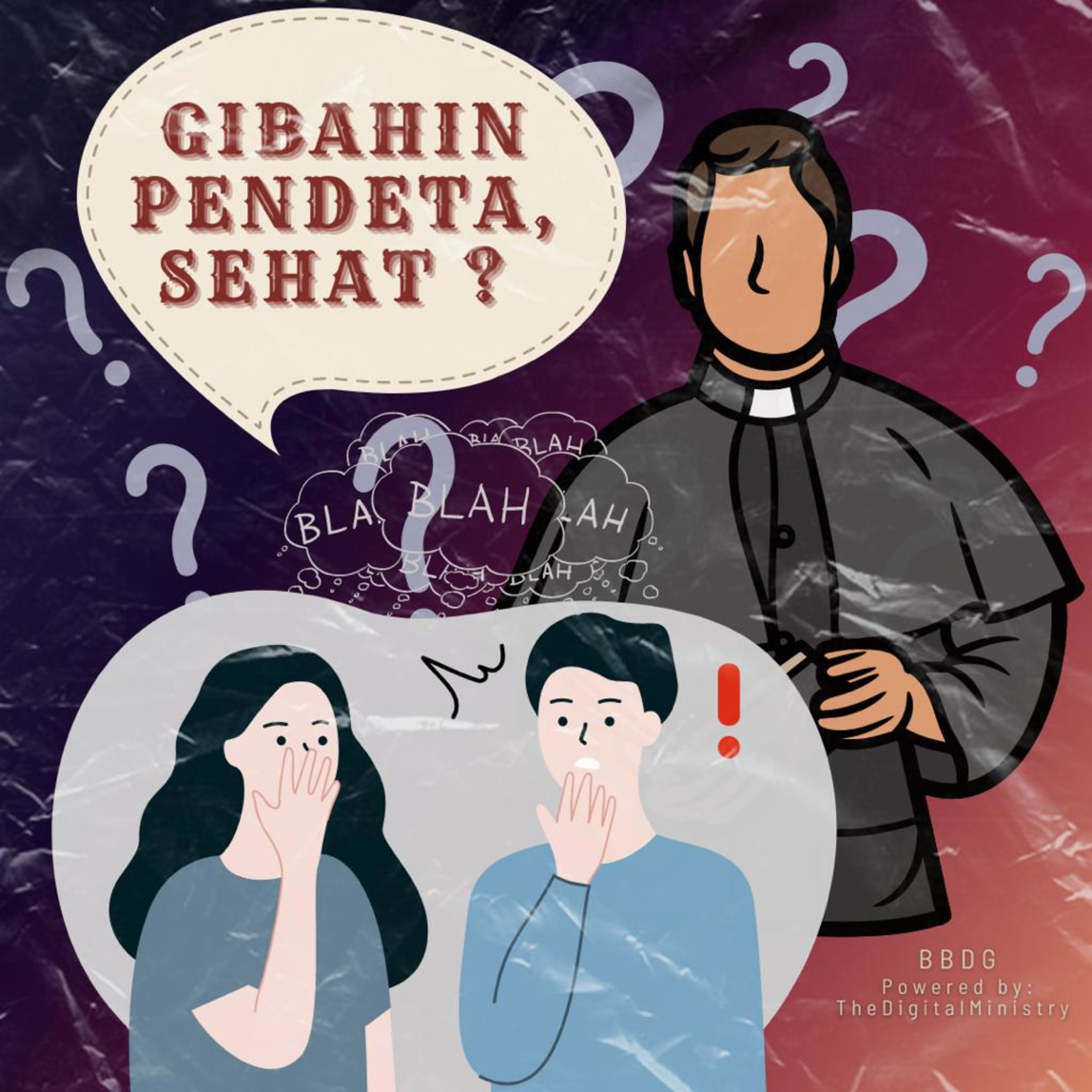 Ghibahin Pendeta (situ), Sehat? 