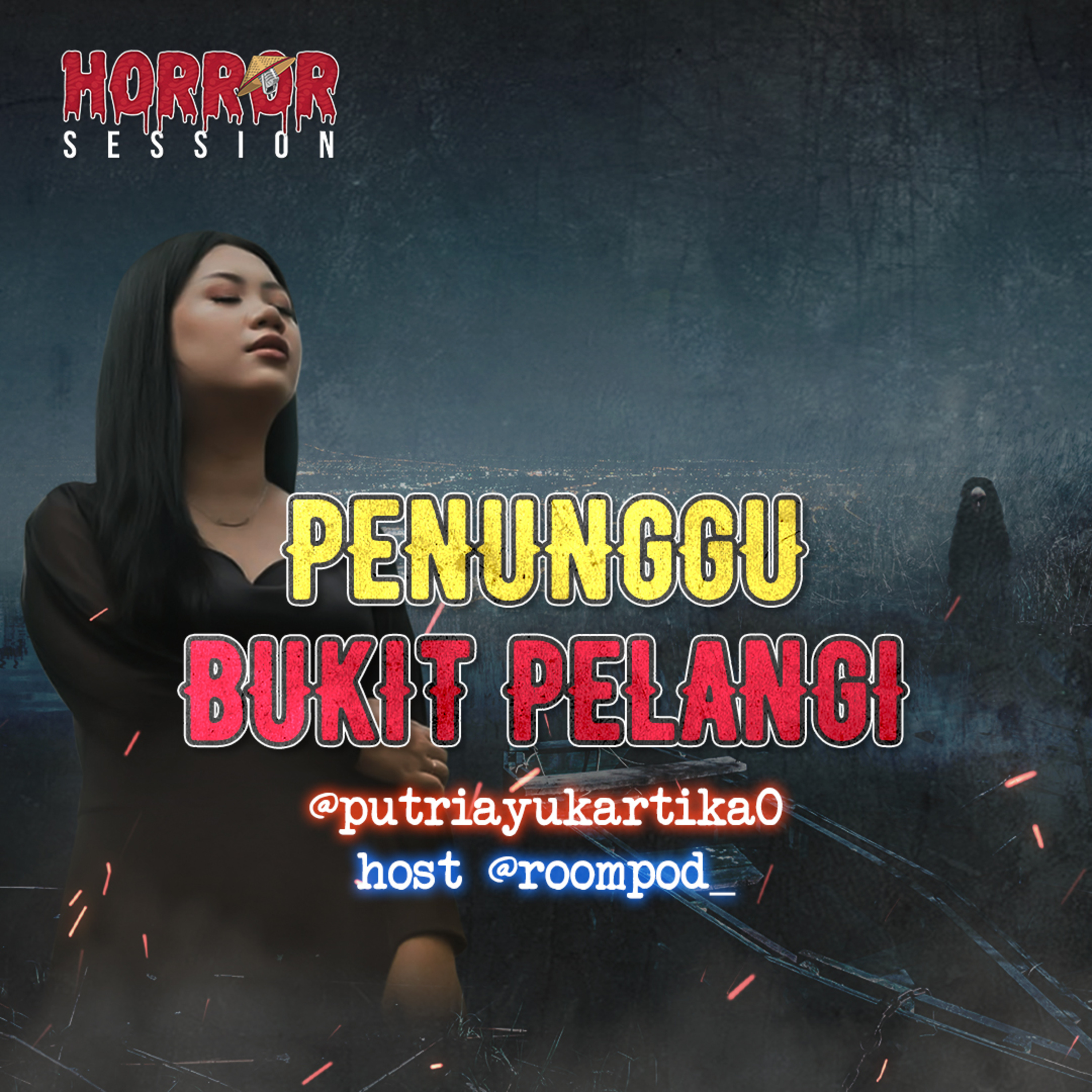 EP30 - Penunggu Danau Bukit Pelangi!!