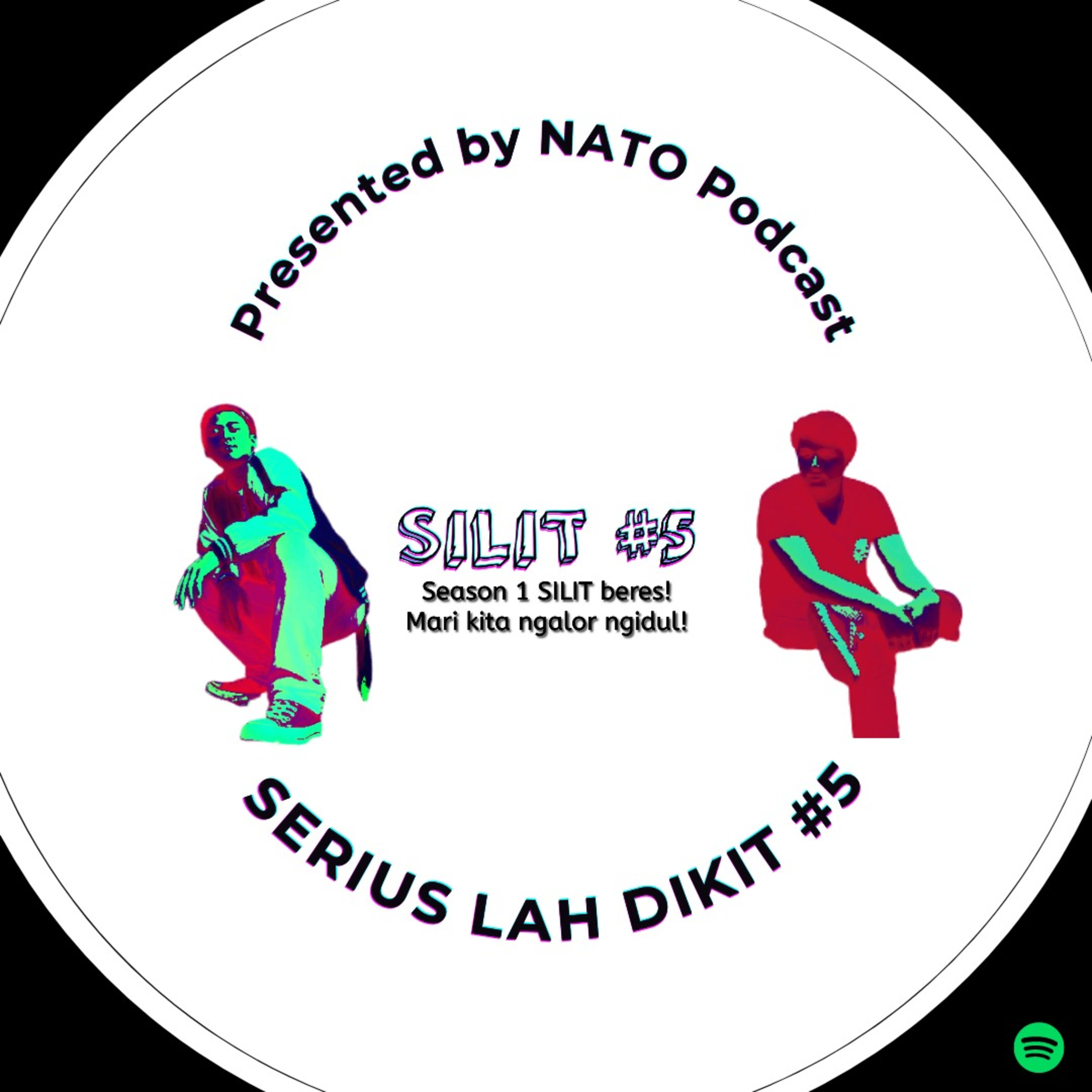 Eps.11 SILIT #5 - Silit season 1 beres! Mari kita ngalor ngidul!