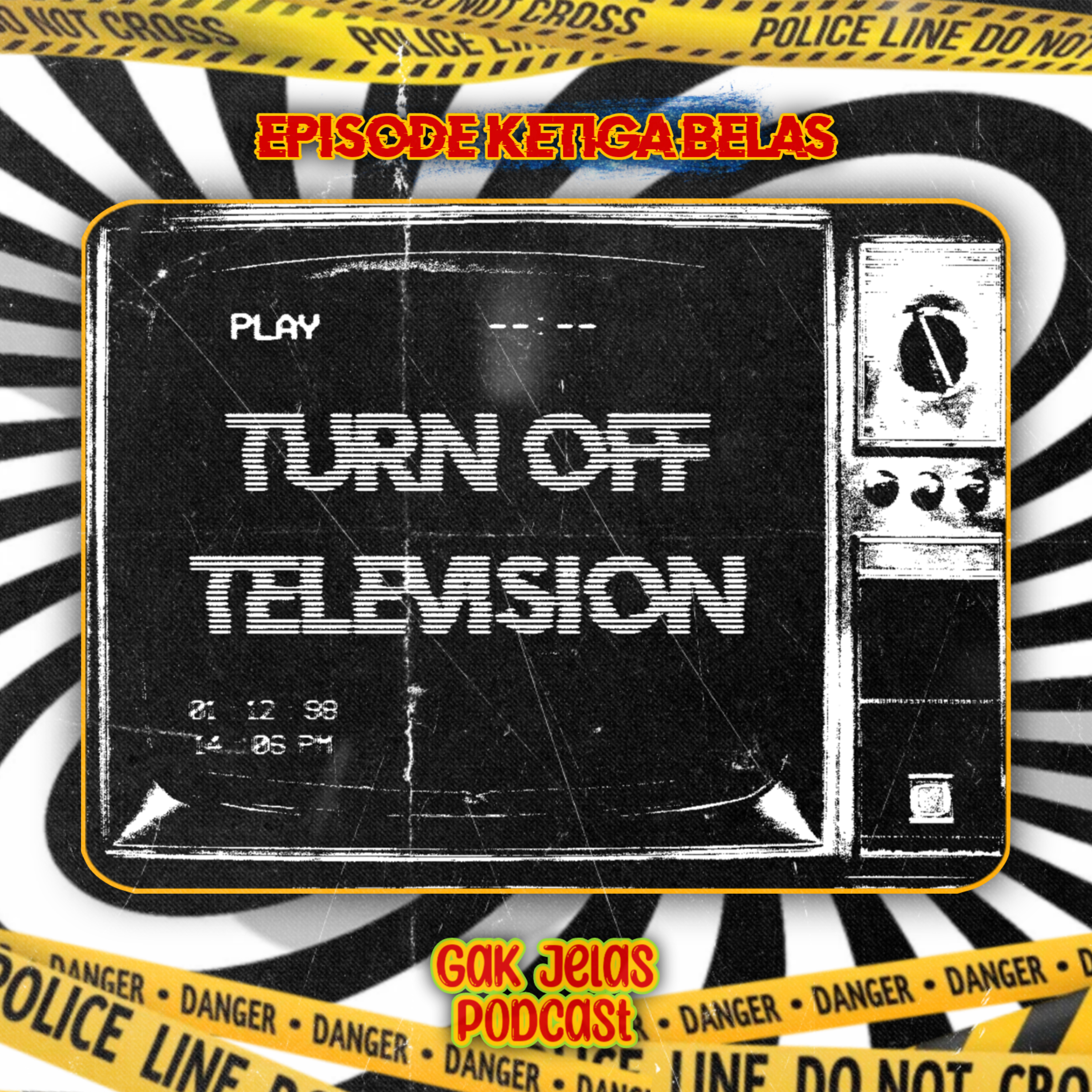 EPISODE TIGA BELAS - TELEVISION IS SUCK? (FEAT. FEBRI HANAKHI)