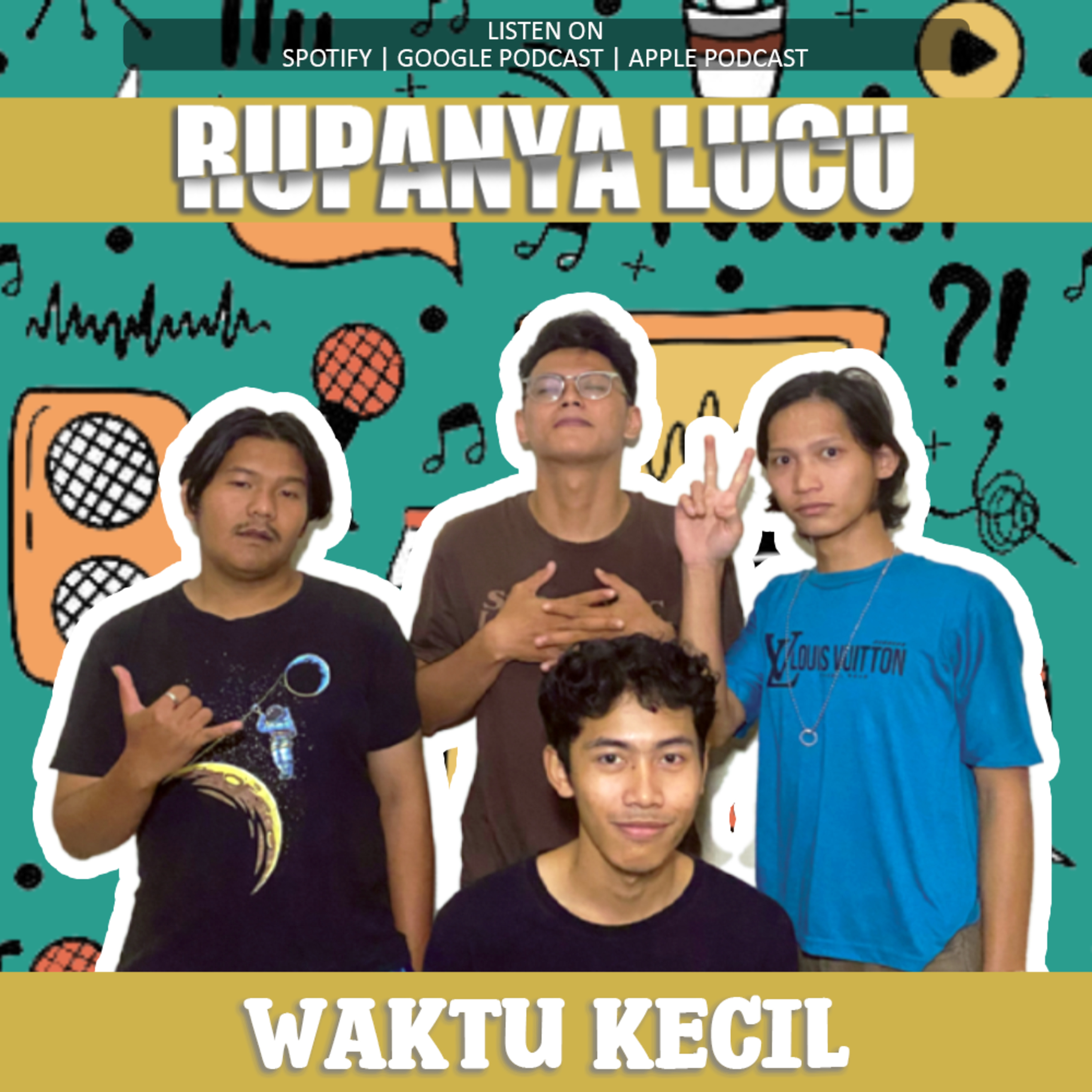 RUPANYA LUCU: WAKTU KECIL