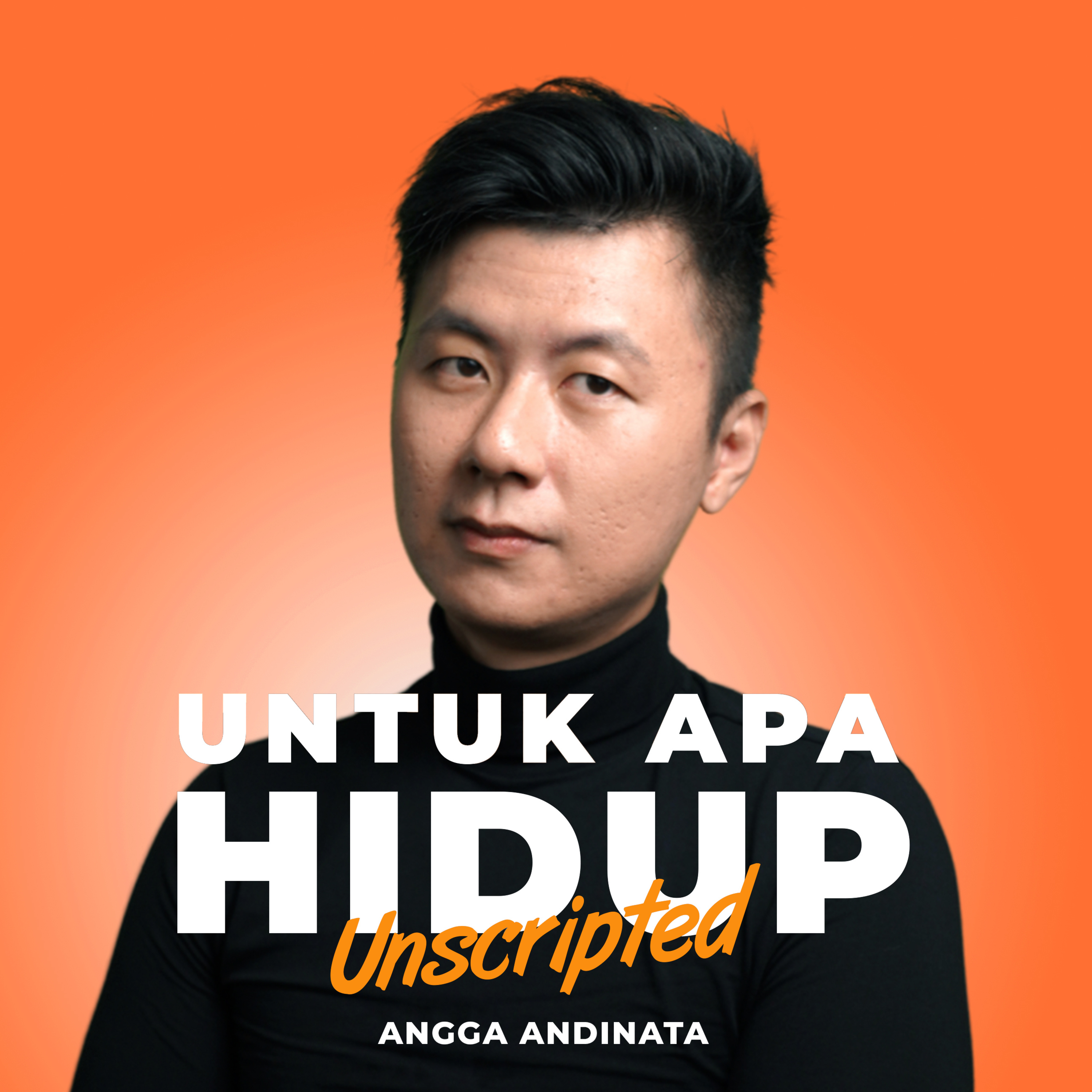Ep 17 - Kehidupan, Kegagalan, dan Kemenangan with Angga Andinata