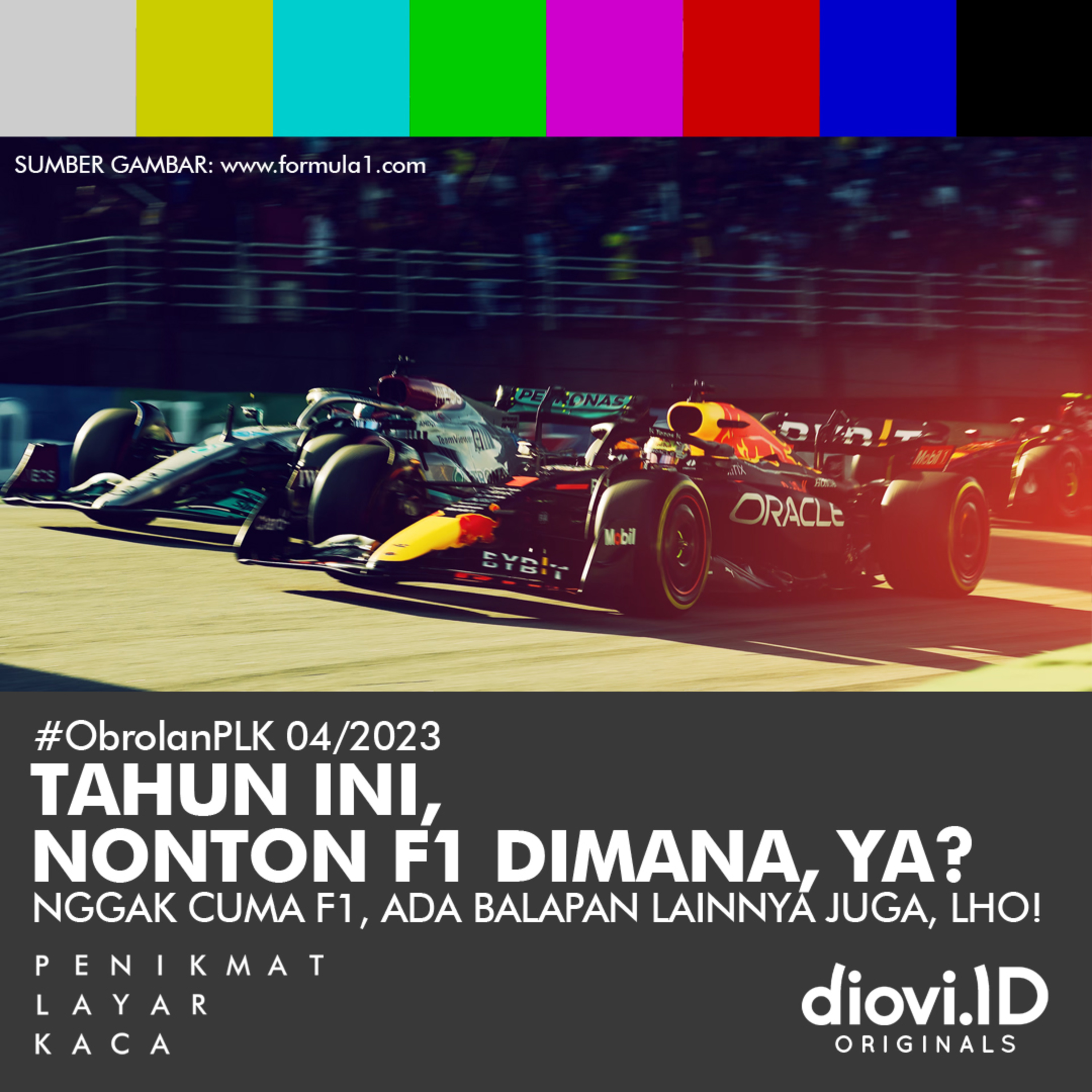 #ObrolanPLK 04/2023: TAHUN INI, NONTON F1 DIMANA, YA?