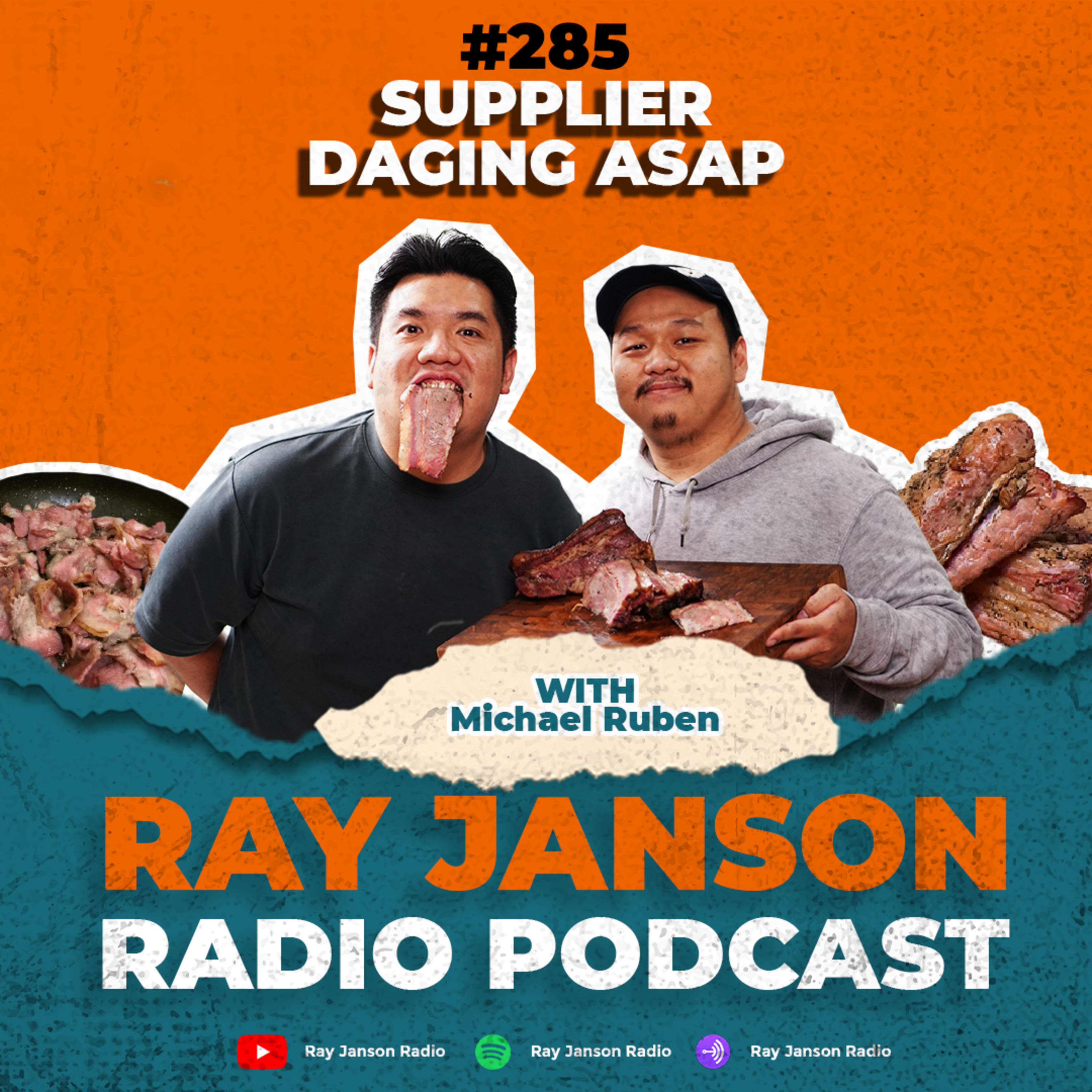 #285 SUPPLIER DAGING ASAP | WITH MICHAEL RUBEN 