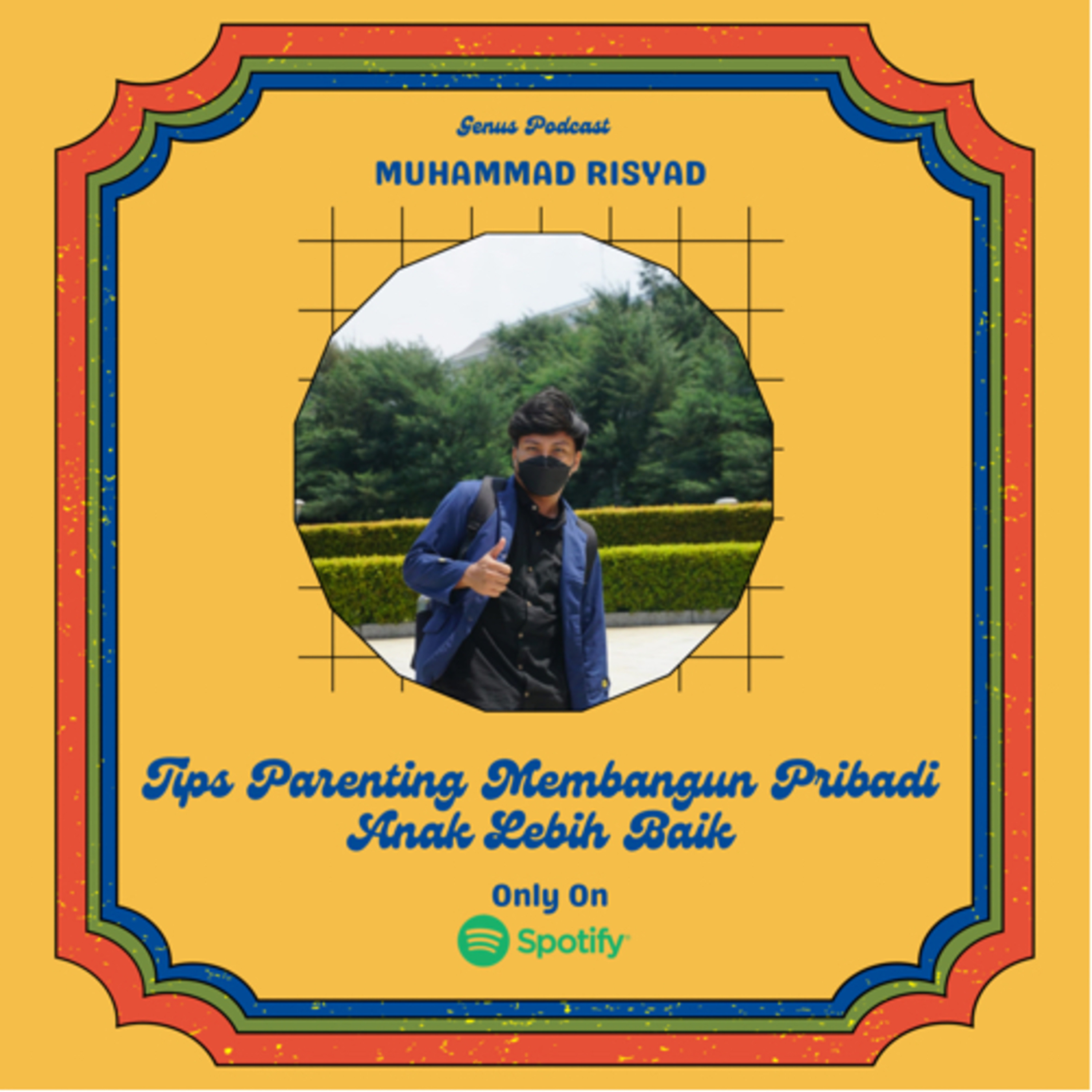 GenusTalk #3 Tips Parenting Membangun Pribadi Anak Lebih Baik