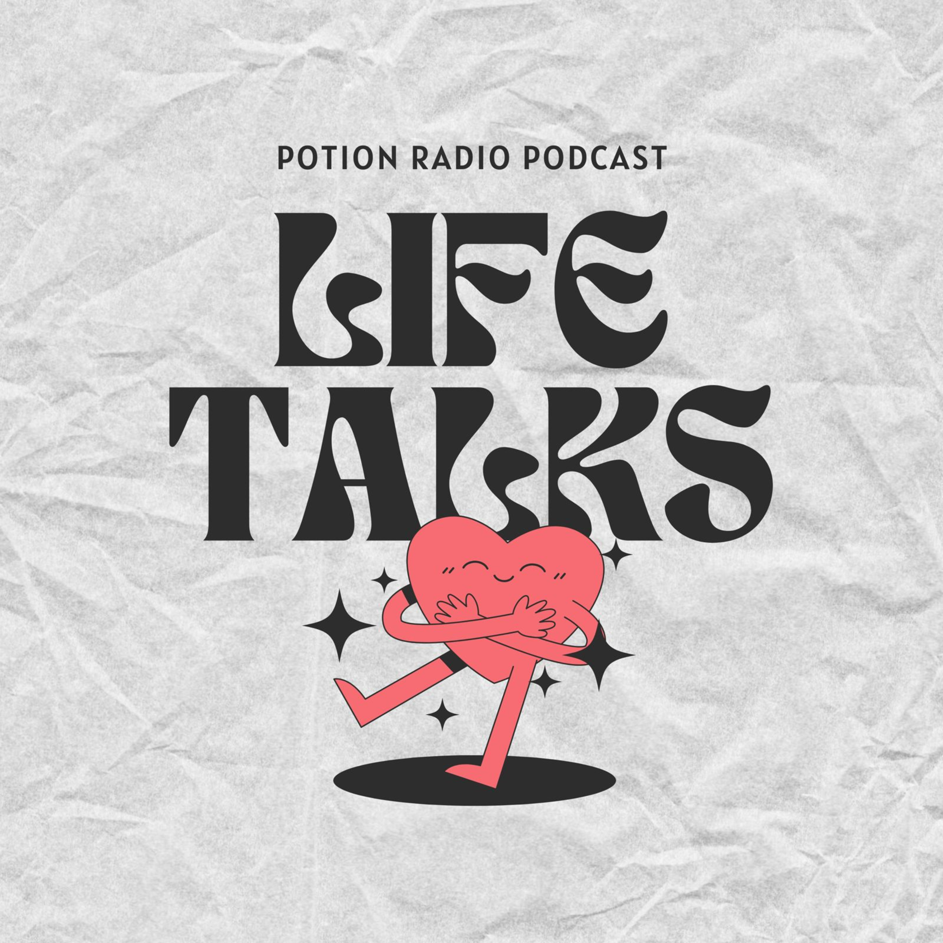 #Eps 4 Life Talks