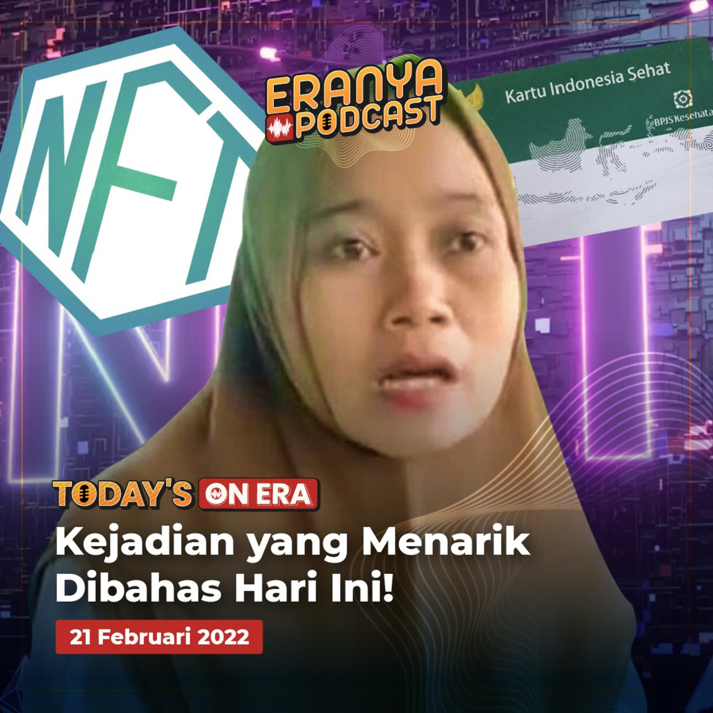 Nurhayati Lapor Korupsi Malah Jadi Tersangka, BPJS Kesehatan Jadi Syarat Urus SIM, STNK, dan Jual Beli Tanah, hingga Ratusan NFT Opensea Dicuri lewat Serangan Phising | TODAY'S ON ERA