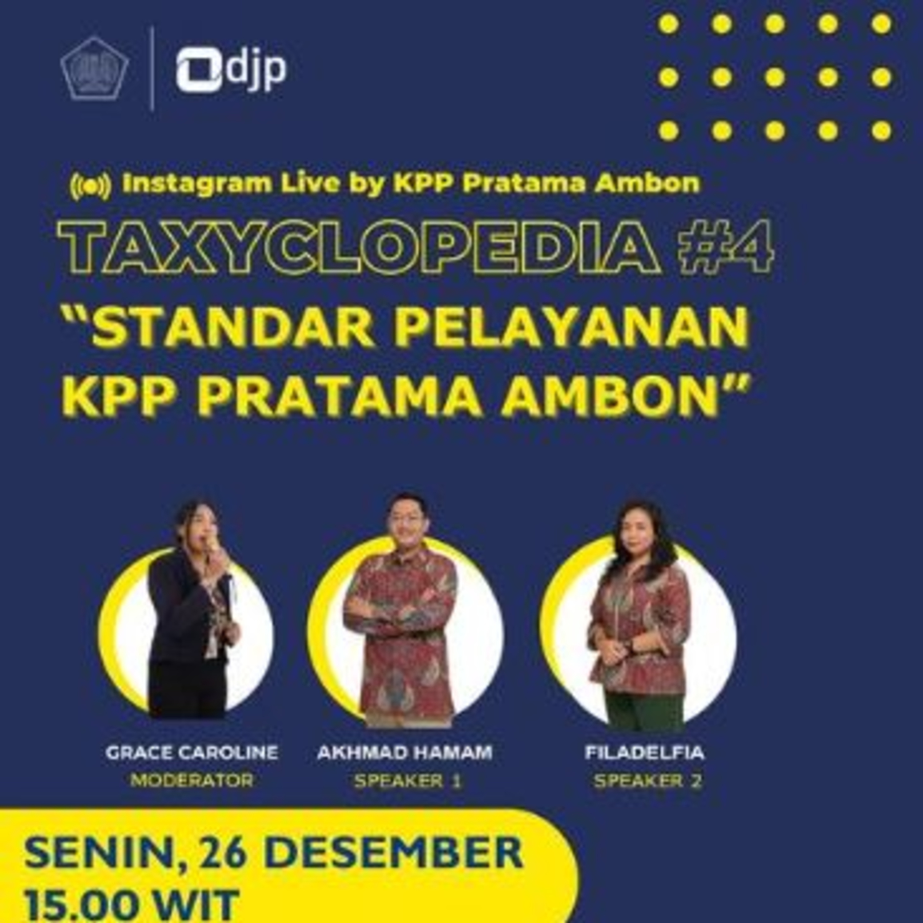 TAXYCLOPEDIA #4 - Standar Pelayanan KPP Pratama Ambon