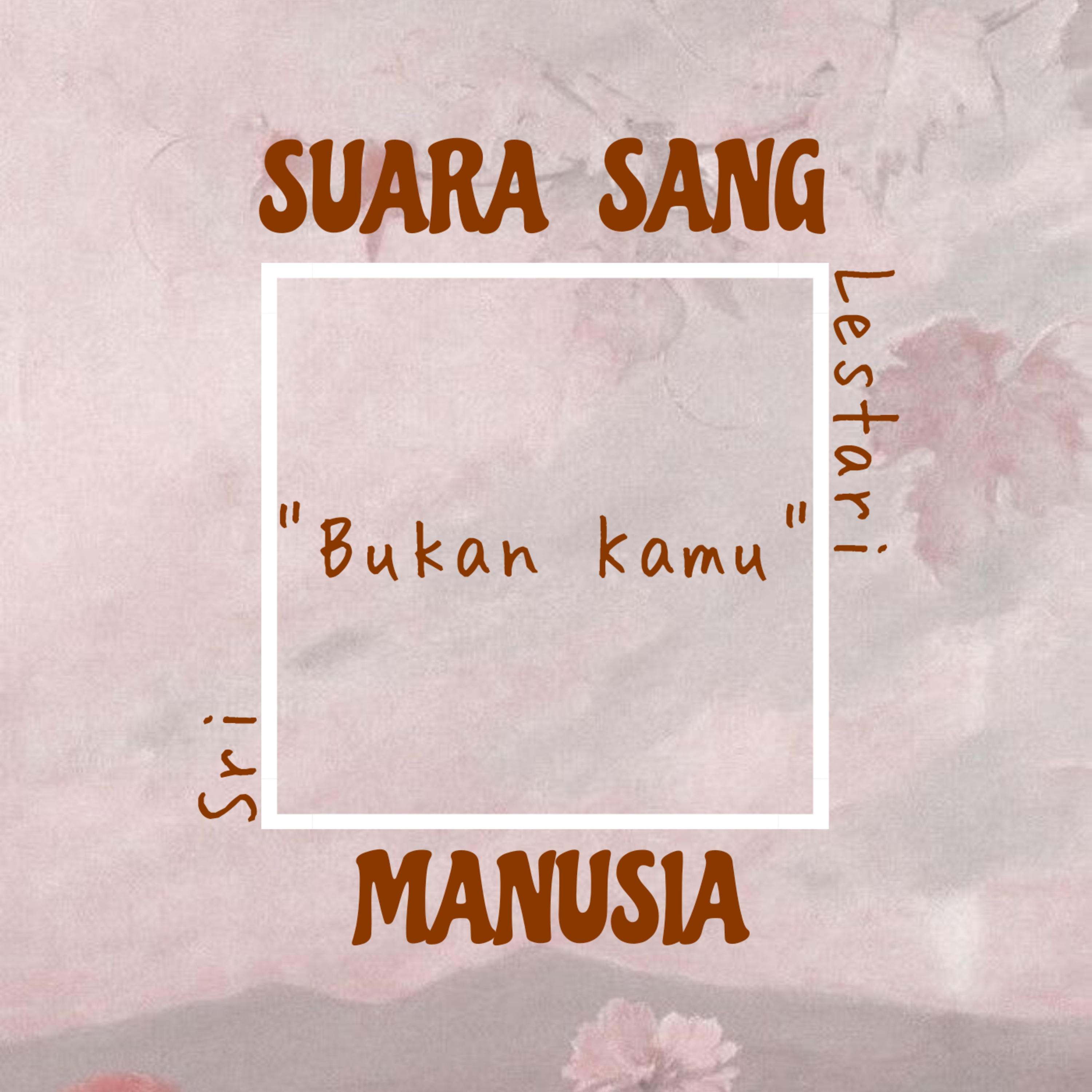 Bukan Kamu