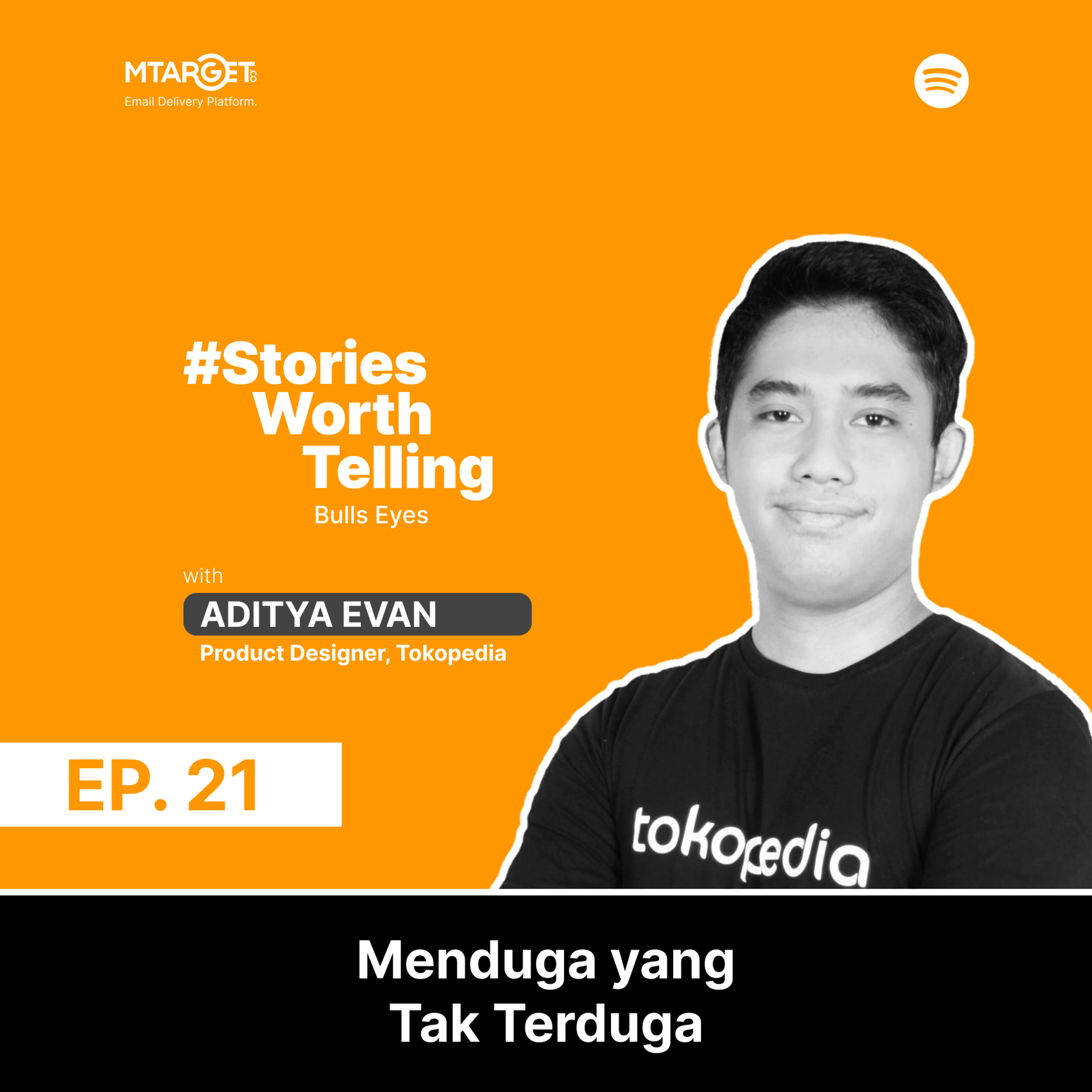 Aditya Evan Yudistira: Menduga yang Tak Terduga