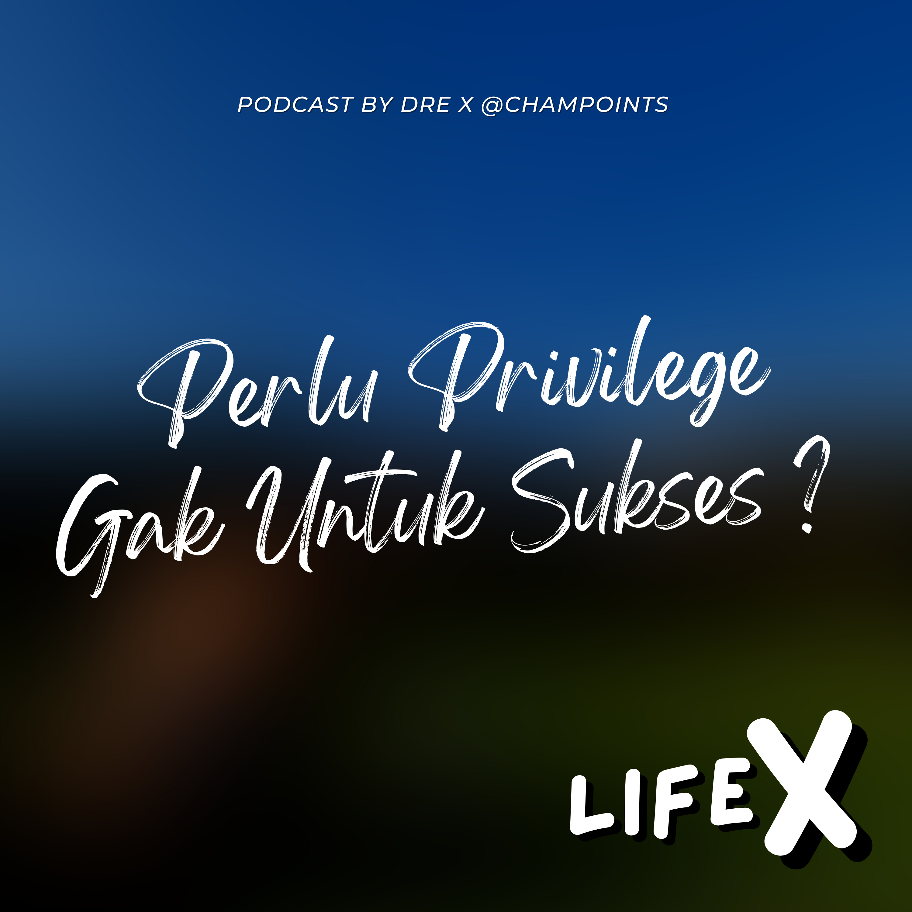 Perlu Privilege Gak Untuk Sukses?