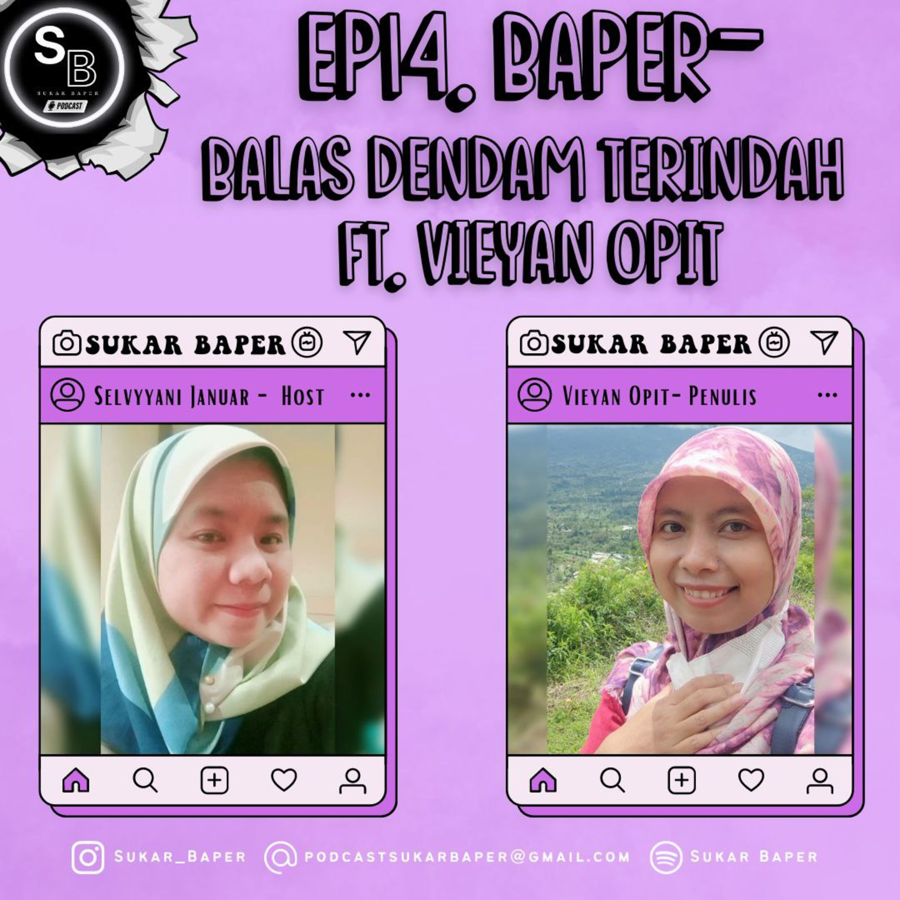 Ep.14 Baper - Balas Dendam Terindah Ft Vieyan Opit