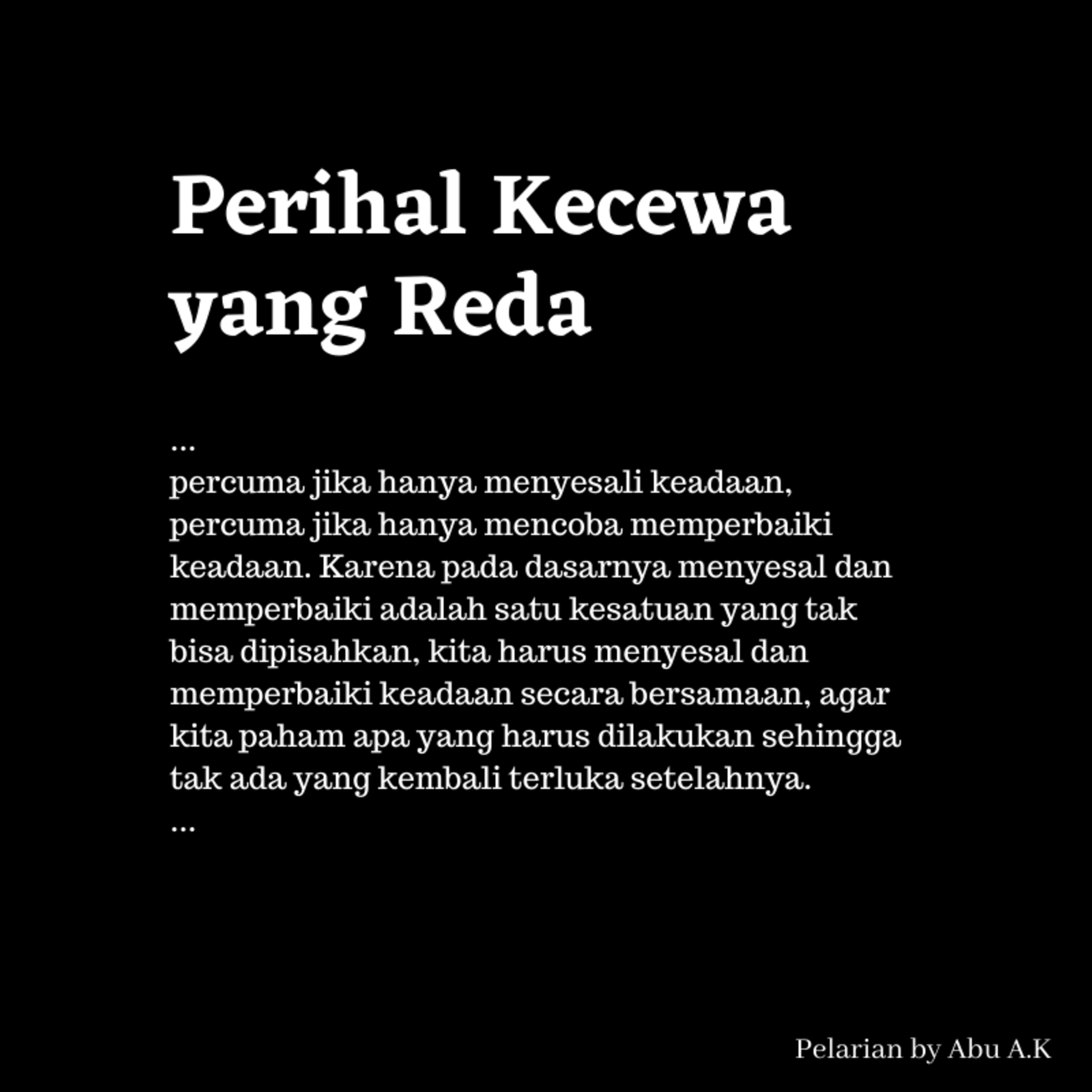 Eps. 2 - Perihal Kecewa yang Reda