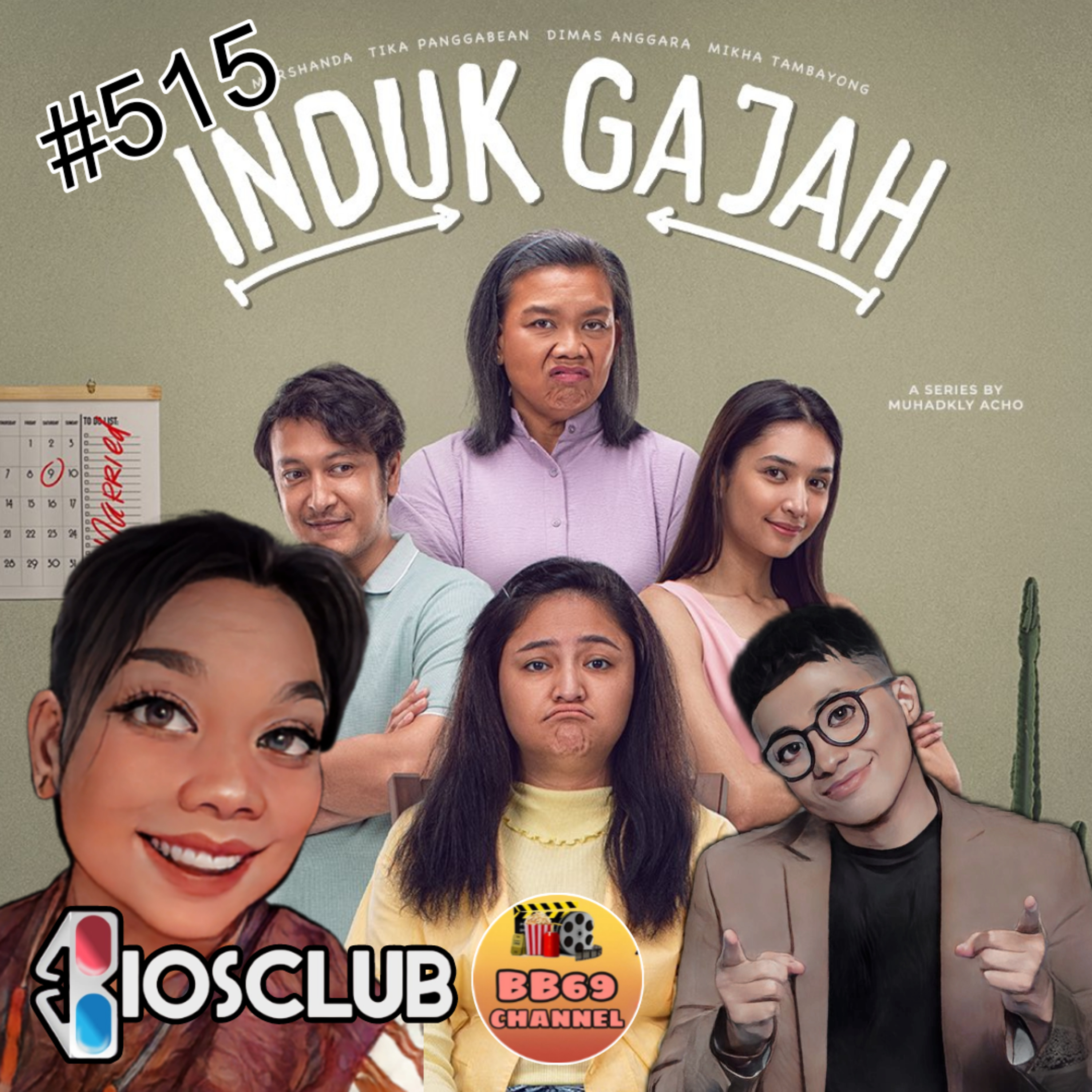 515. Induk Gajah - Kisah Perjodohan Di Keluarga Batak- Interview with Muhadkly Acho & Tika Panggabean