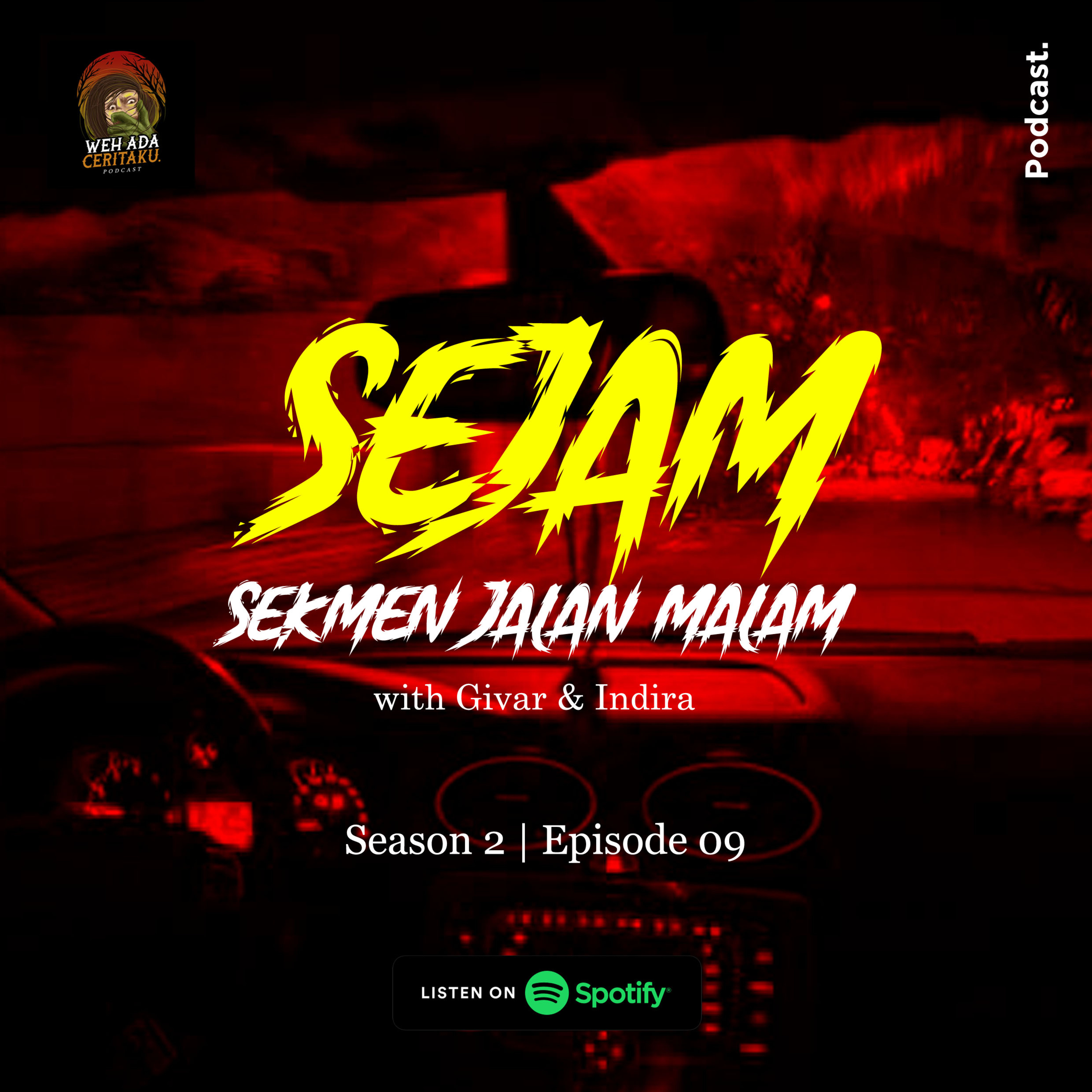 S2 - 9. Sekmen jalan malam with givar & indira