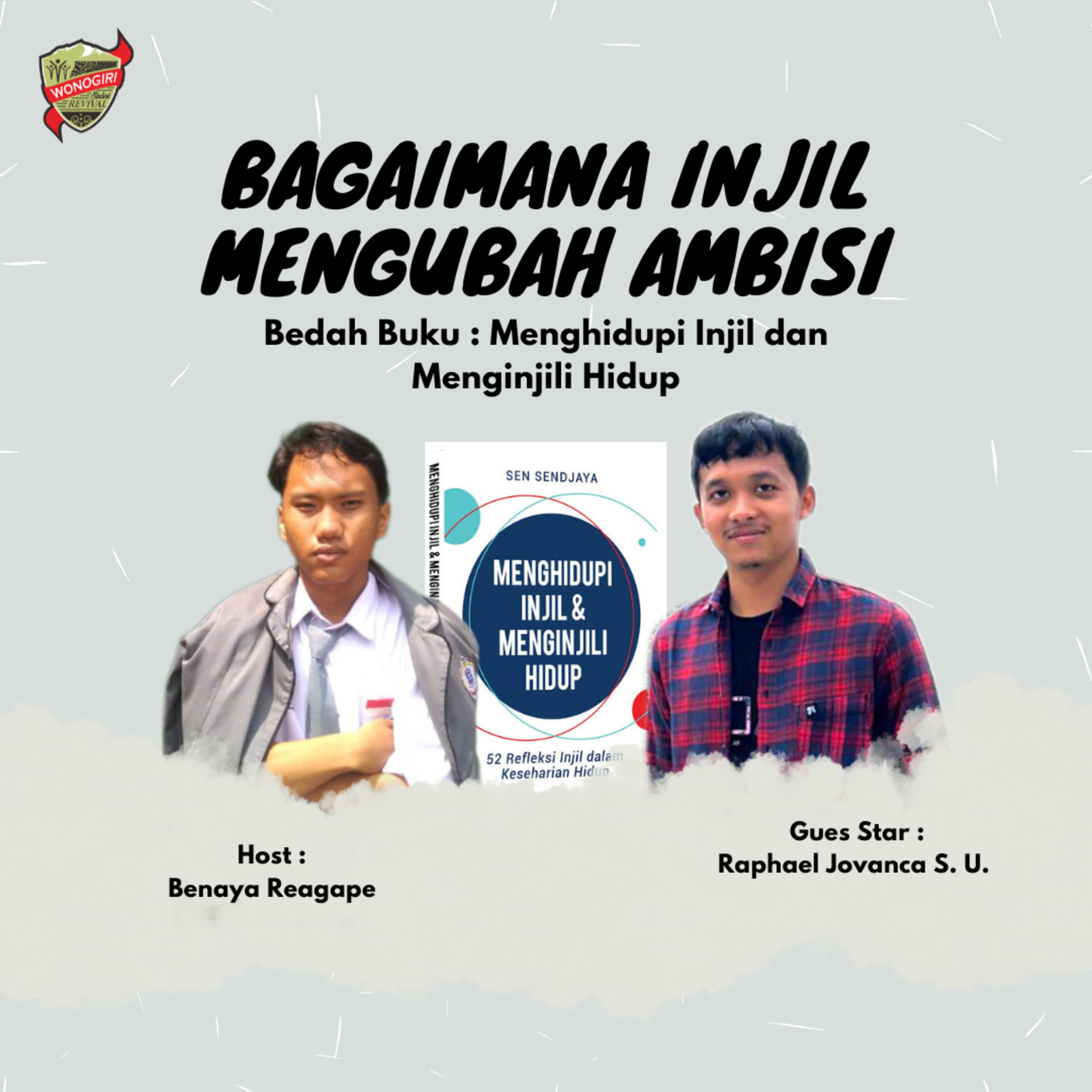 BTW: BAGAIMANA INJIL MENGUBAH AMBISI 