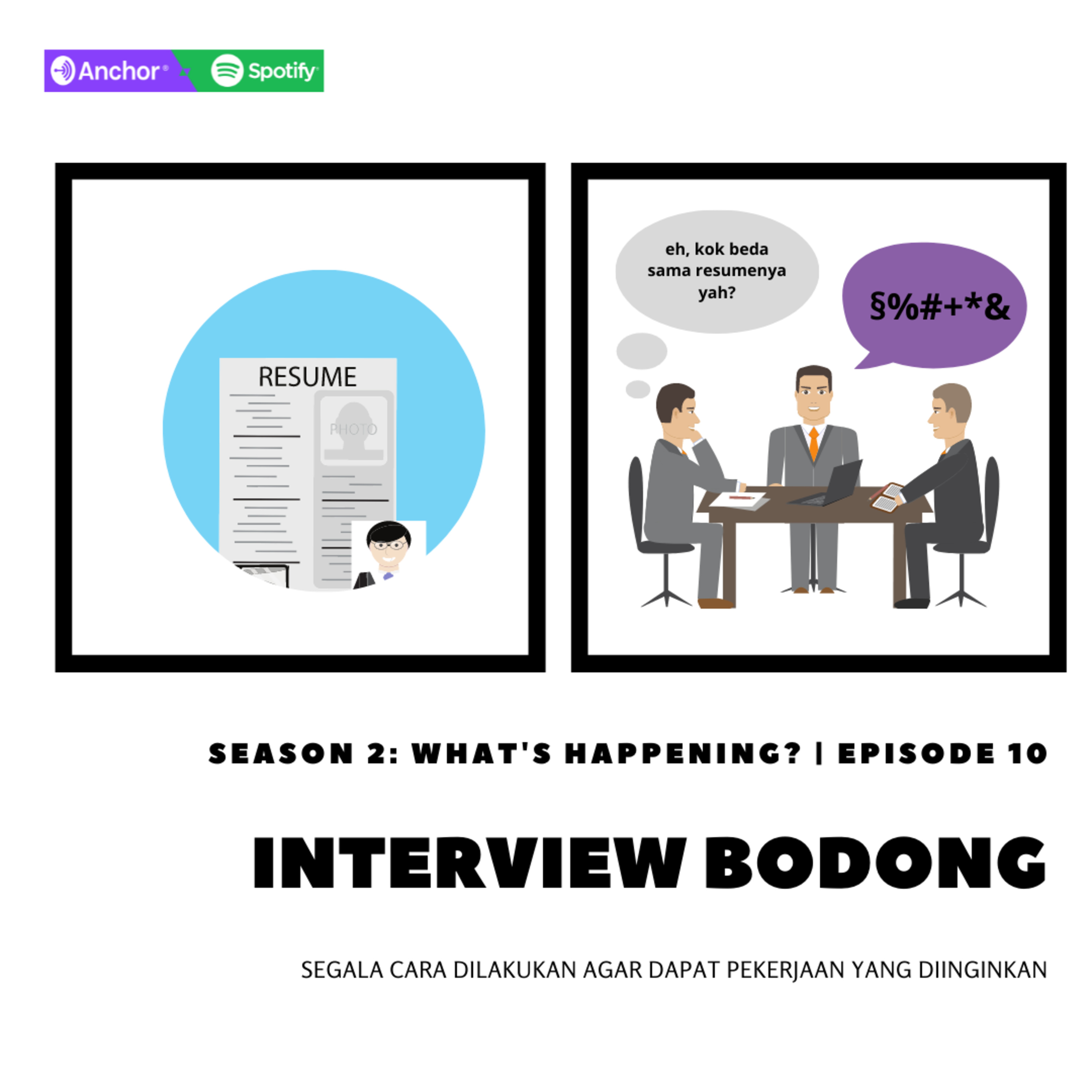 Season 2 | Ep.10 - Interview Bodong