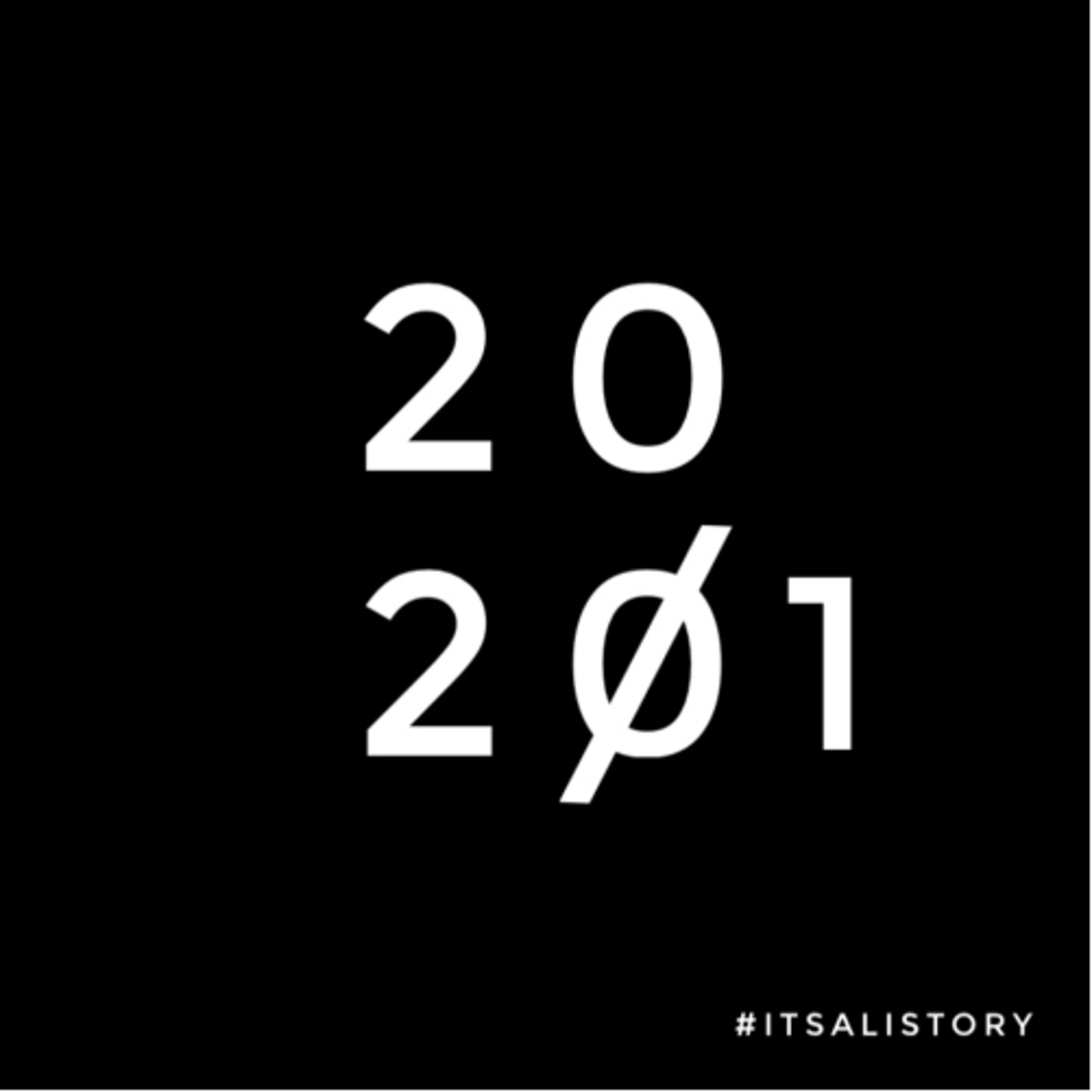 #11 - Thank You 2020, Hello 2021