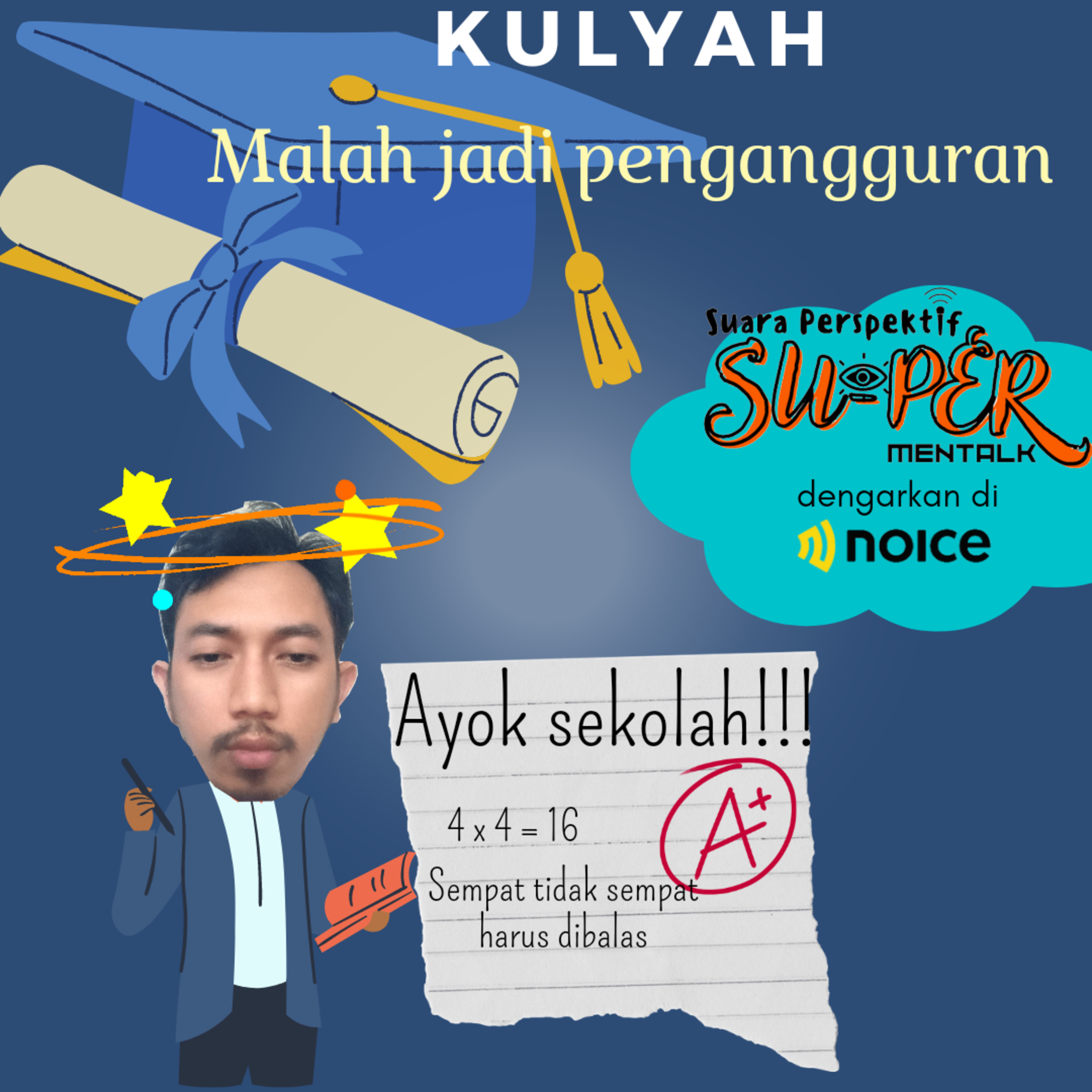 KULYAH Tapi Pengangguran