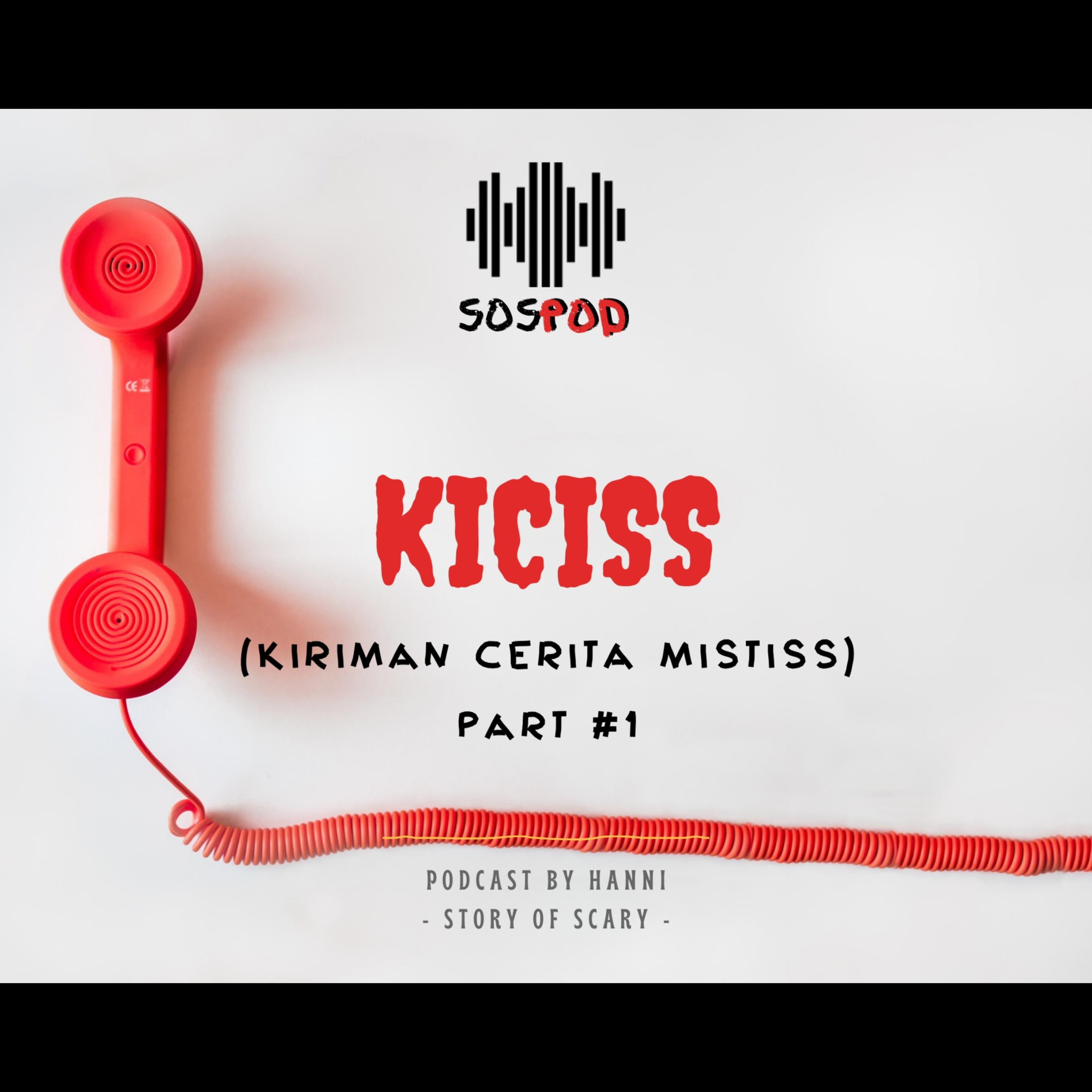 #1 - Kicis || Horor Disekitarku || Malam 1 Suro