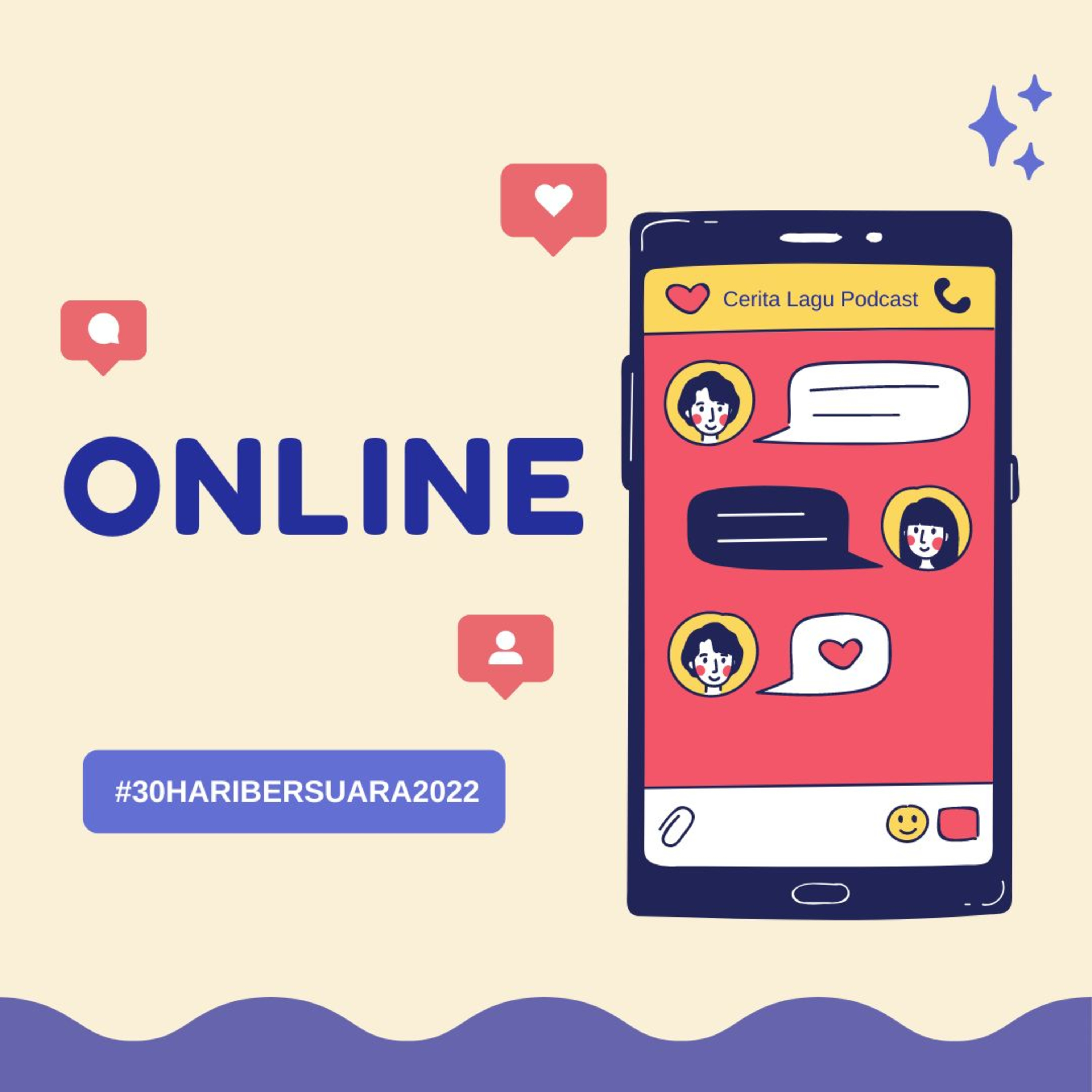 Eps. 3. Online | #30HariBersuara2022