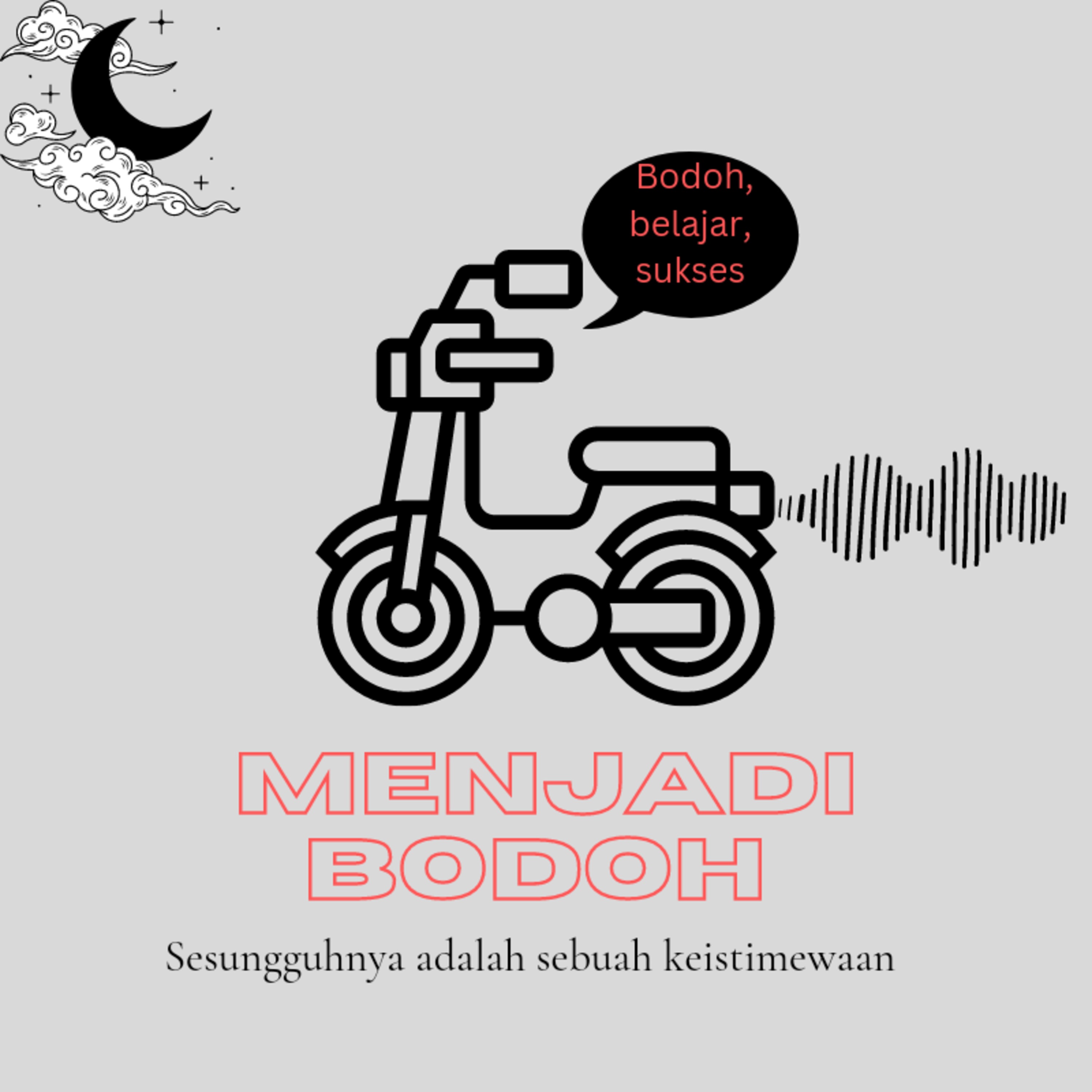 Menjadi bodoh, adalah Privilege