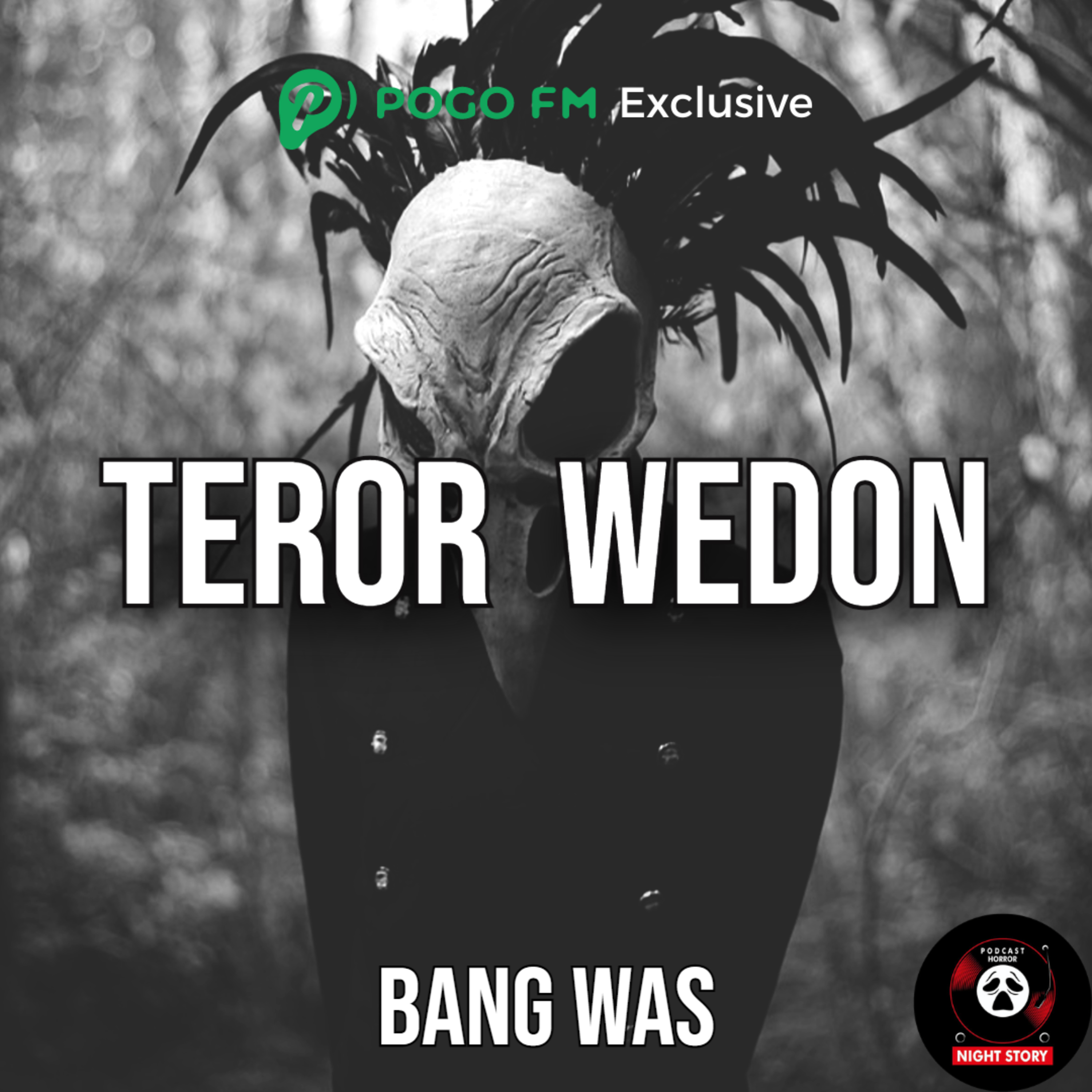 TEROR HANTU WEDON By Bang Was