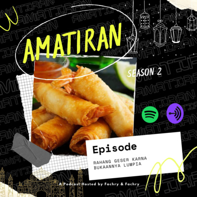 S2 EP2 : Rahang Geser gegara Lumpia