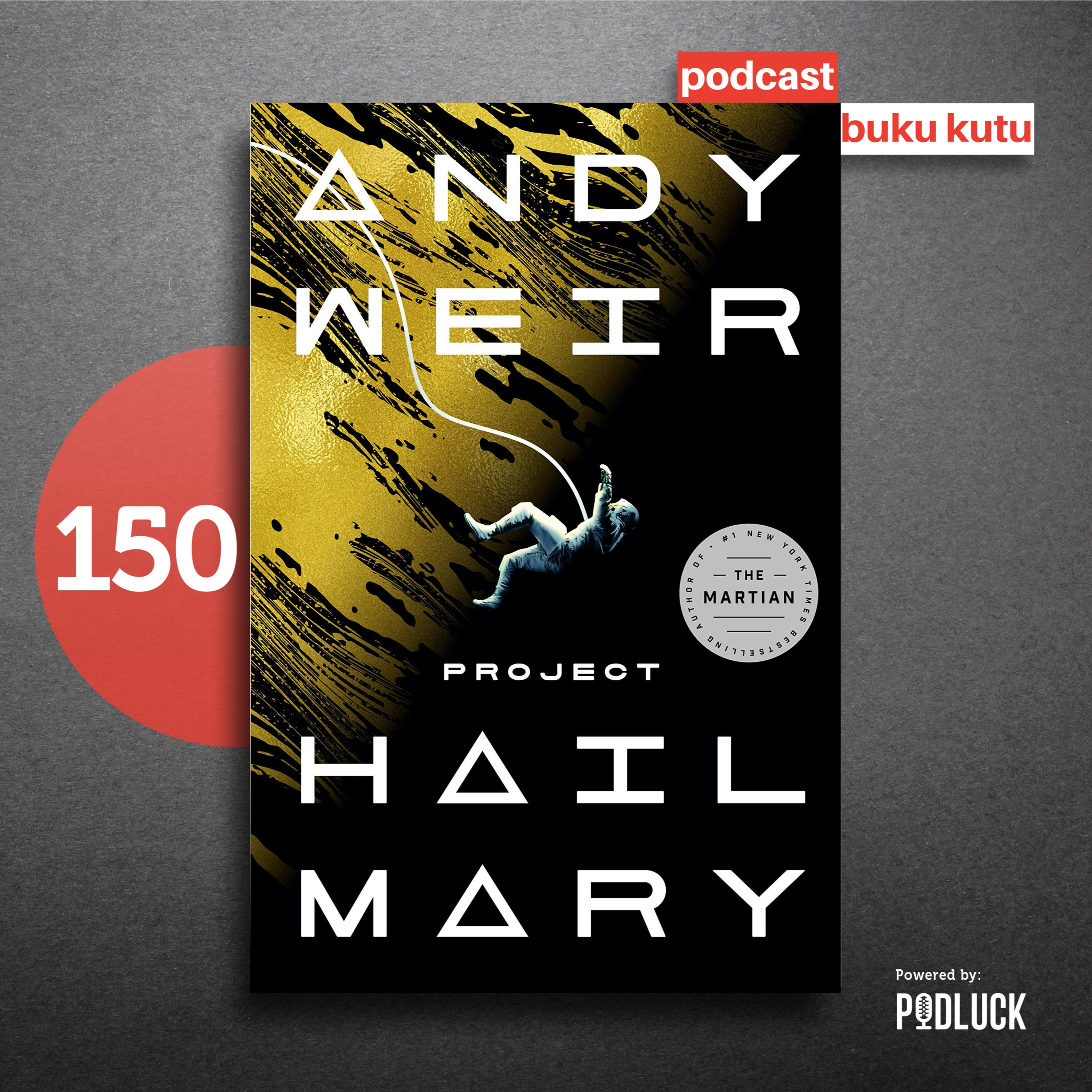 150. Project Hail Mary - Skenario Tak Kalah Menarik untuk Film Interstellar