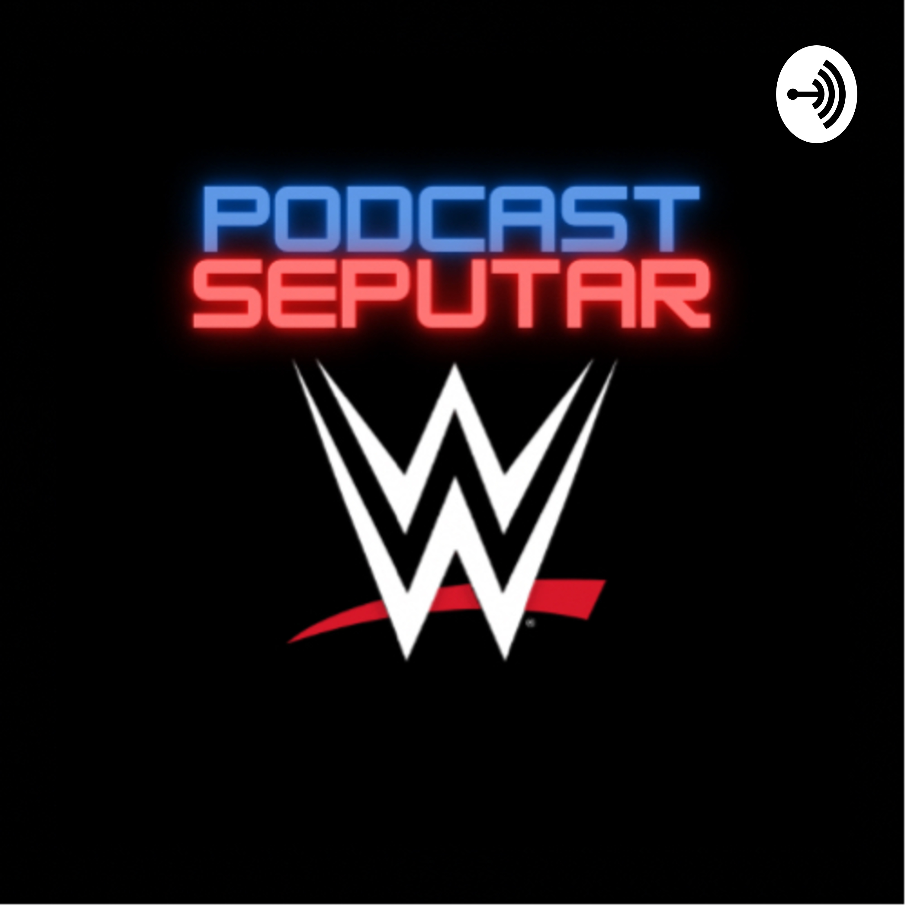 Teaser Eps 1: Apa sih itu WWE?