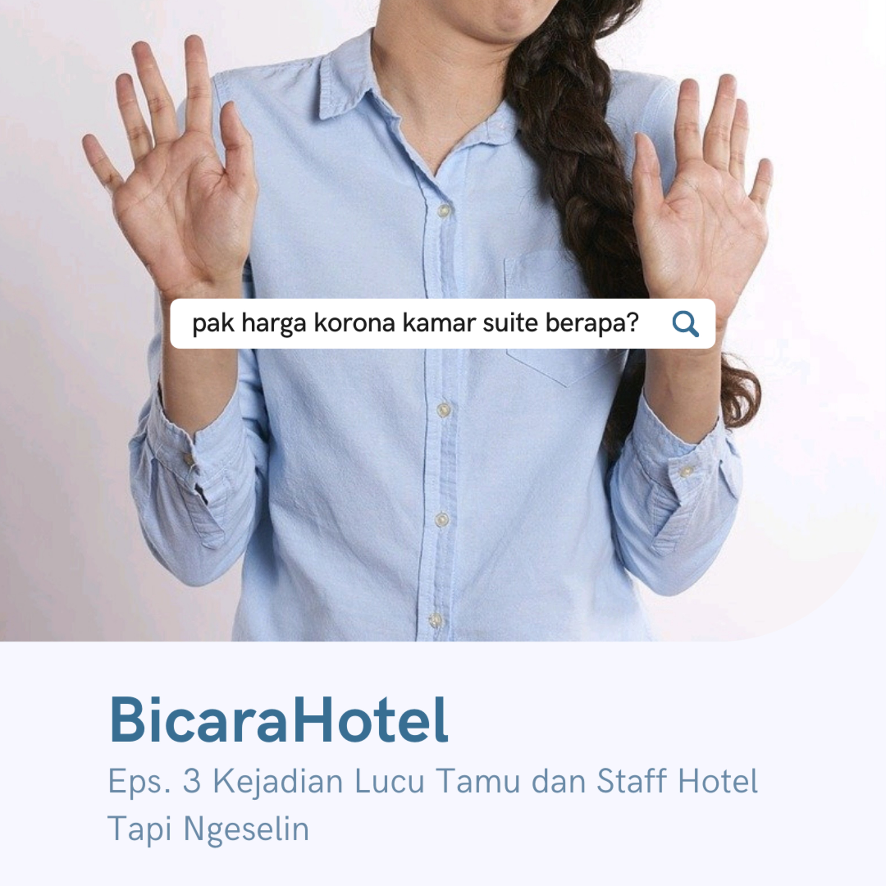 Ep 3. Kejadian Lucu Tamu dan Staf Hotel Tapi Ngeselin