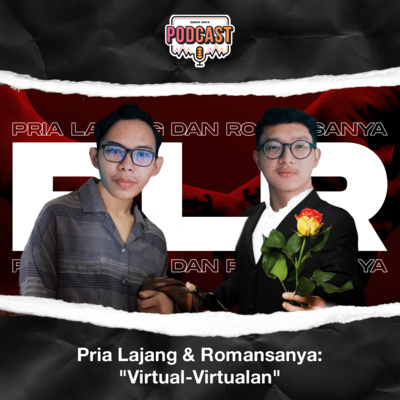 Pria Lajang & Romansanya : Virtual-Virtualan