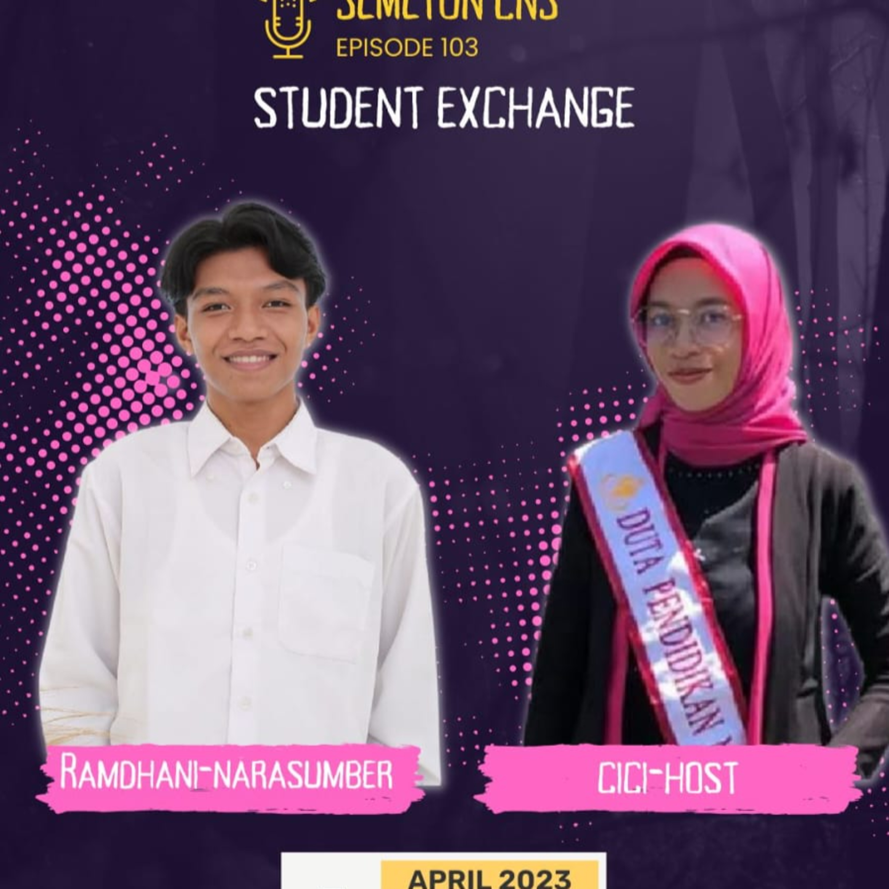 STUDENT EXCHANGE - Semeton CNS Eps. 103 💯