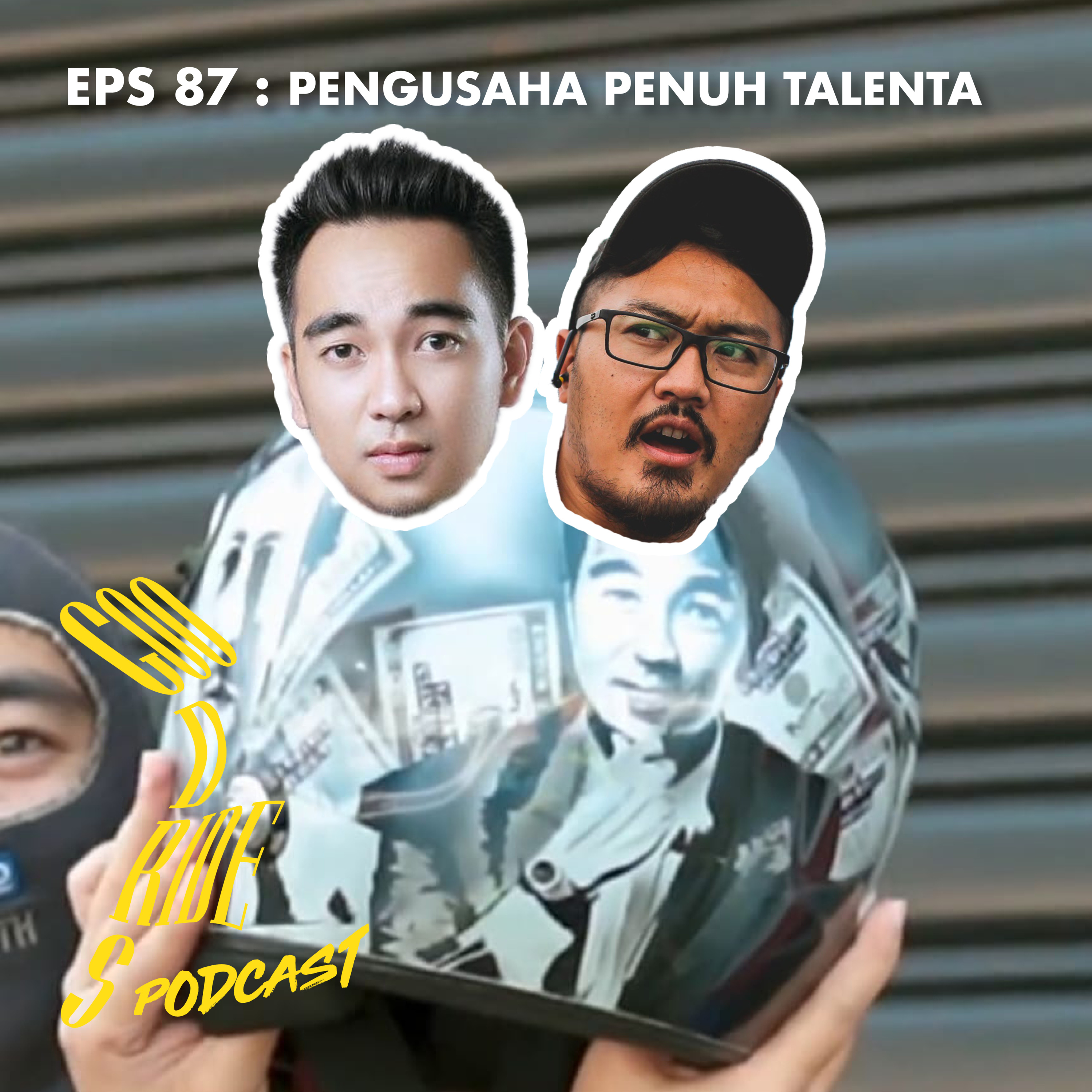 Episode 87 - Pengusaha Penuh Talenta