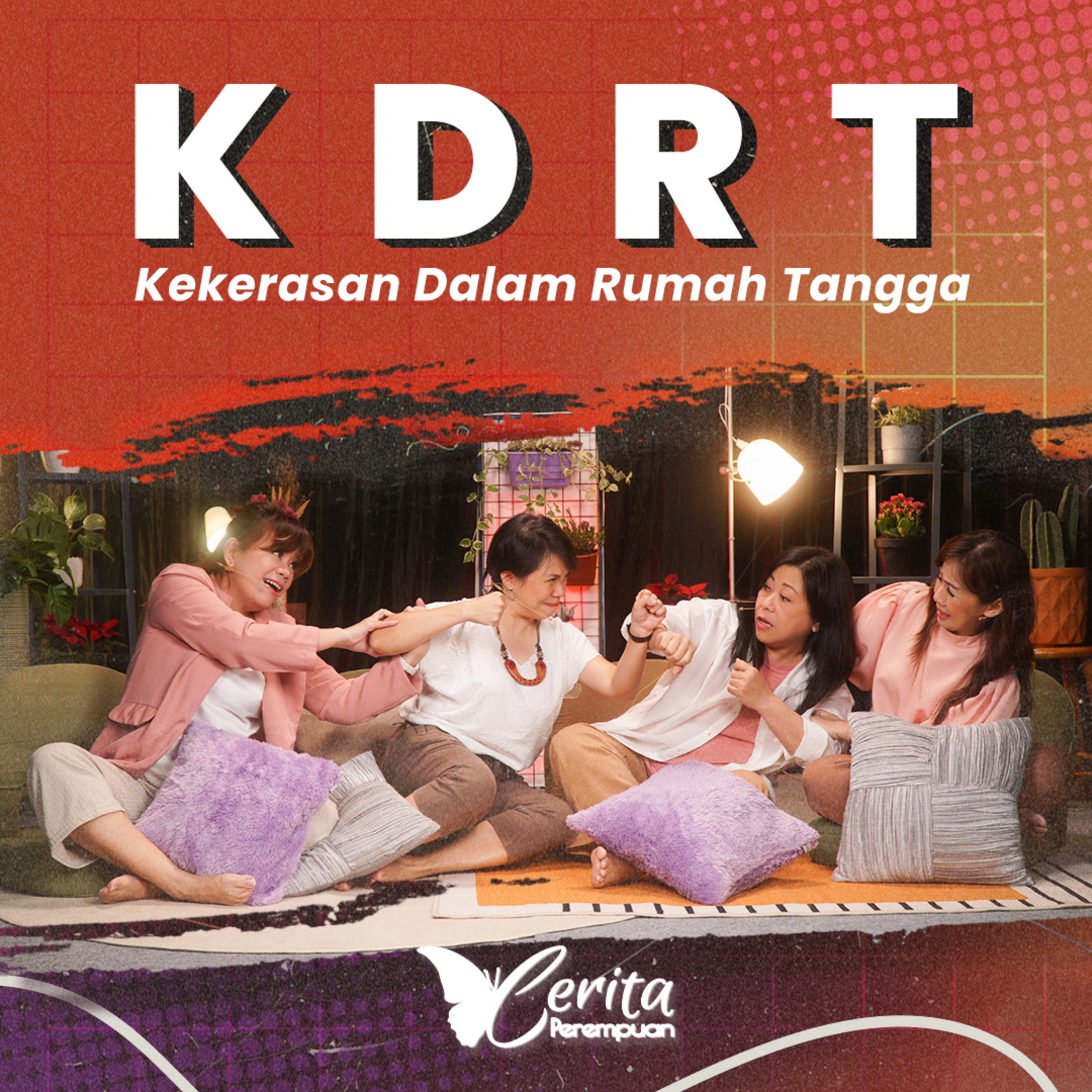 KDRT (Kekerasan Dalam Rumah Tangga)