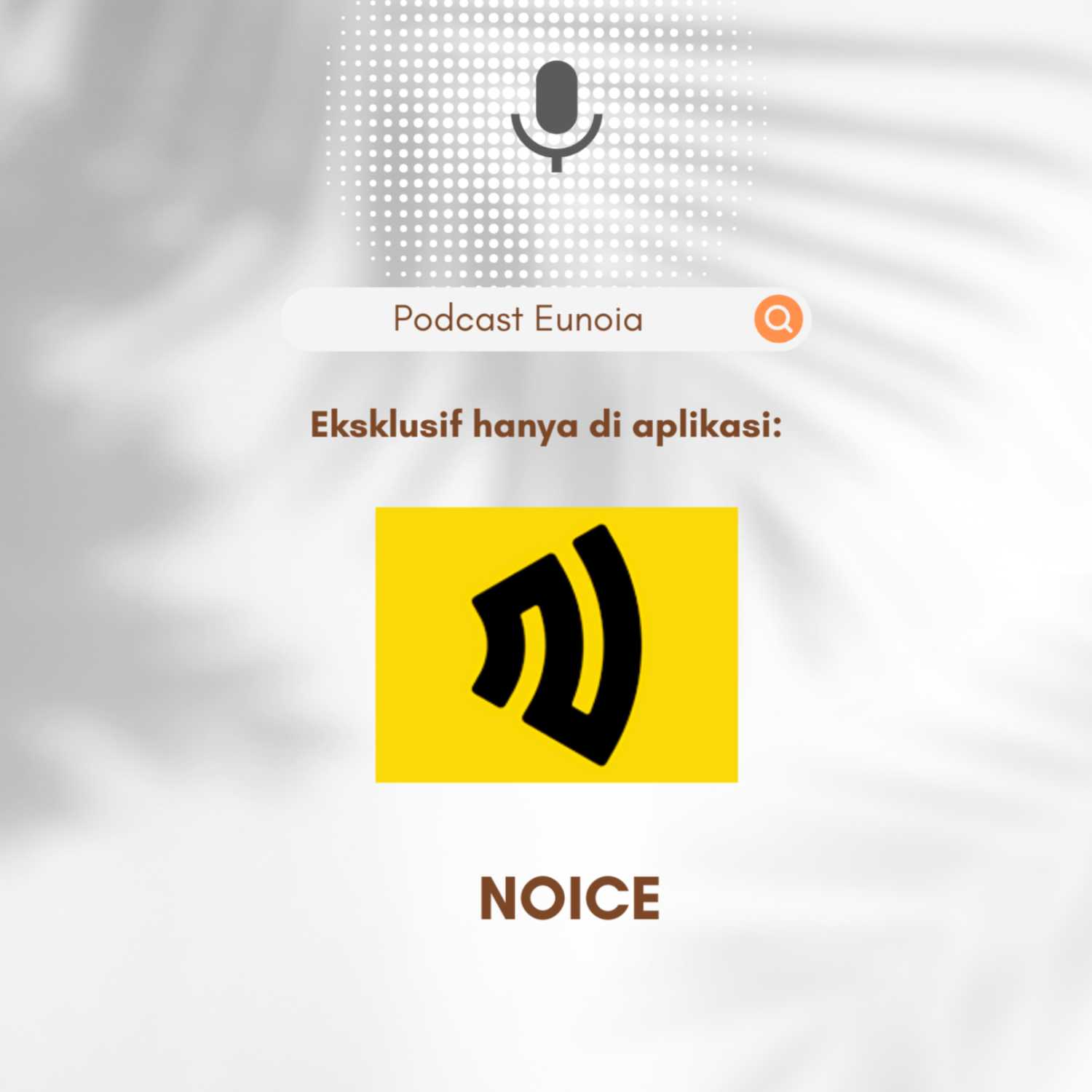 Podcast Eunoia