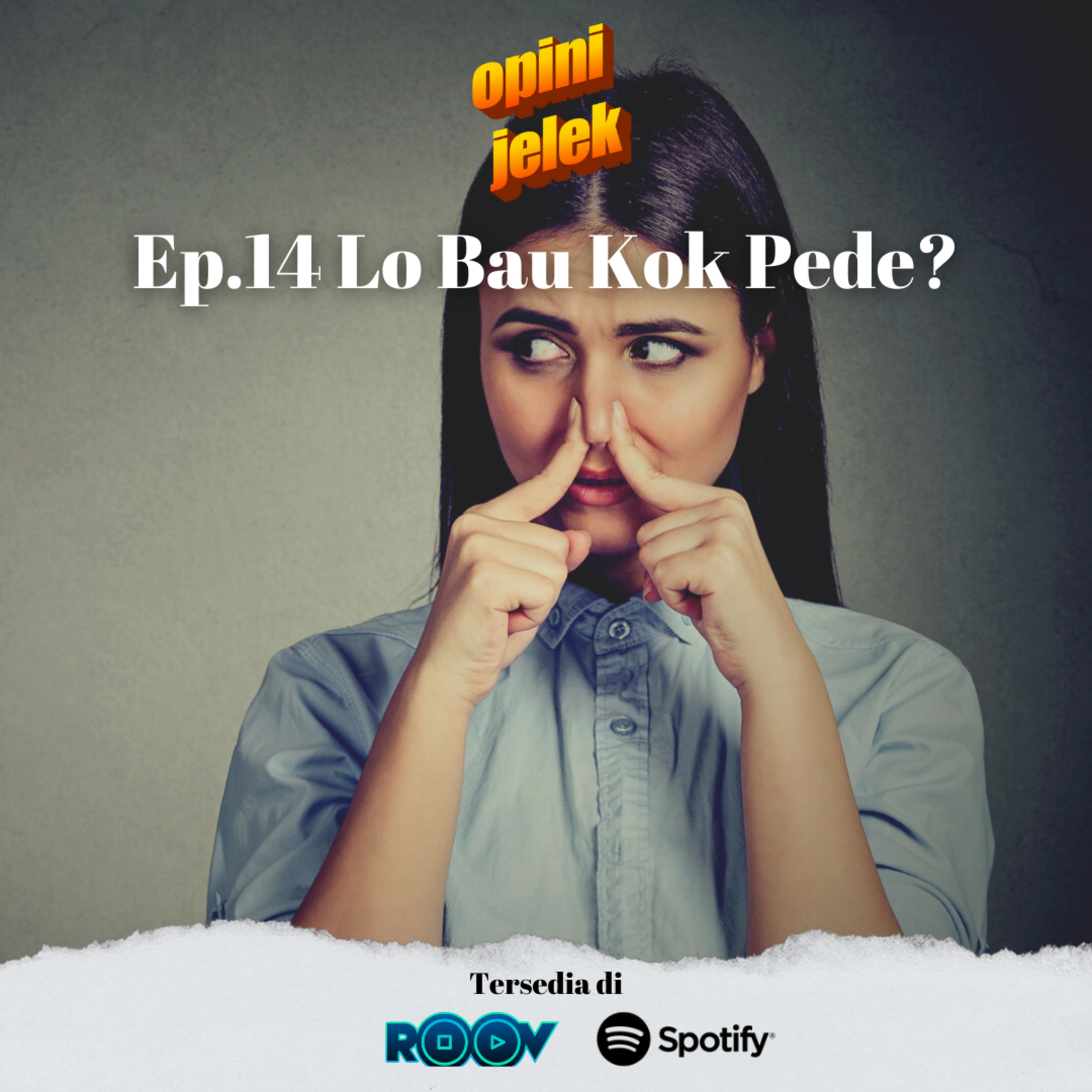 EP.14 Lo Bau Kok Pede?